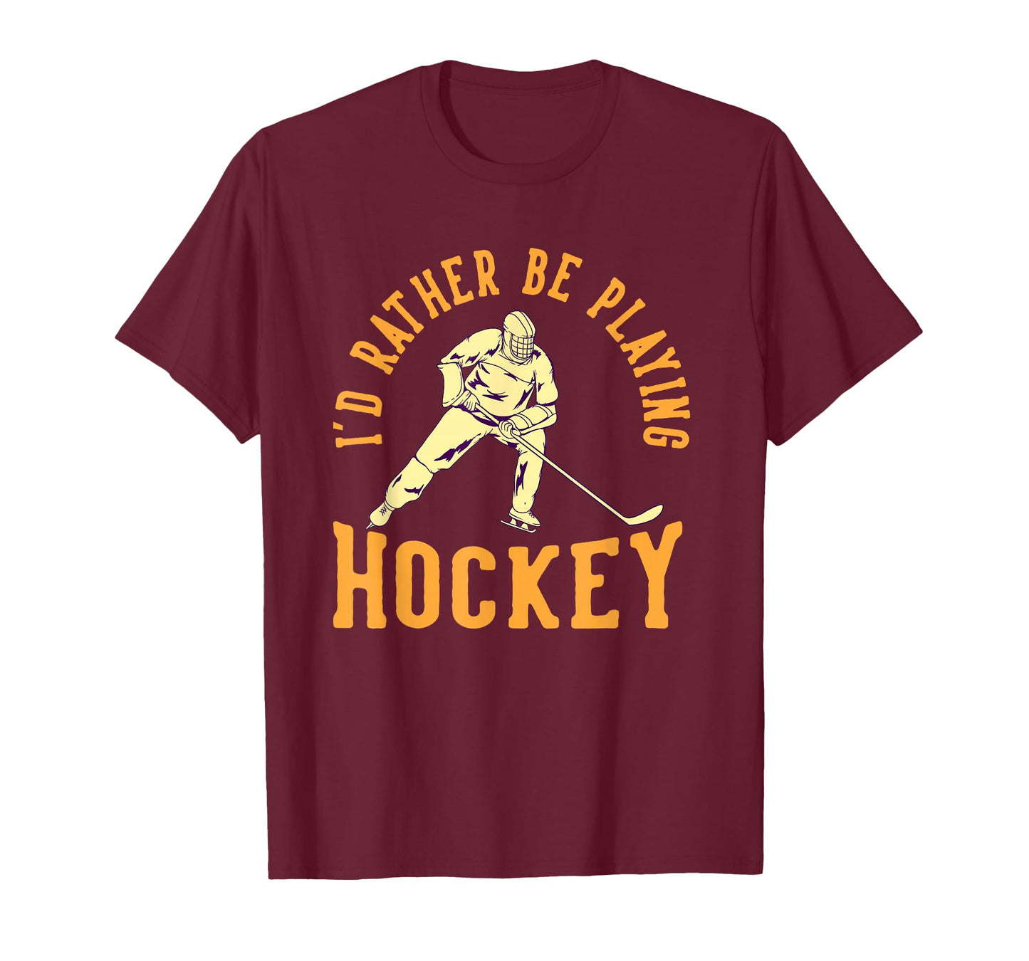 Hockey I’d Rather Be Playing Vintage Ice Sports T-Shirt