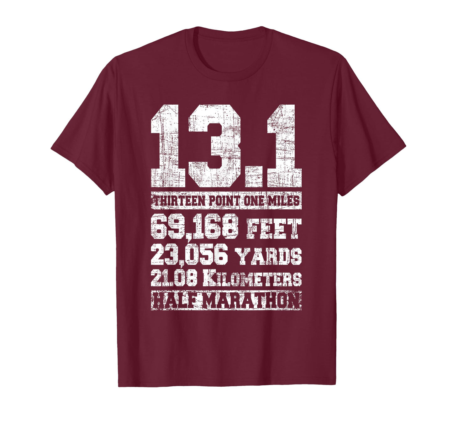 13.1 Miles Half Marathon Running Marathon Runner T-Shirt