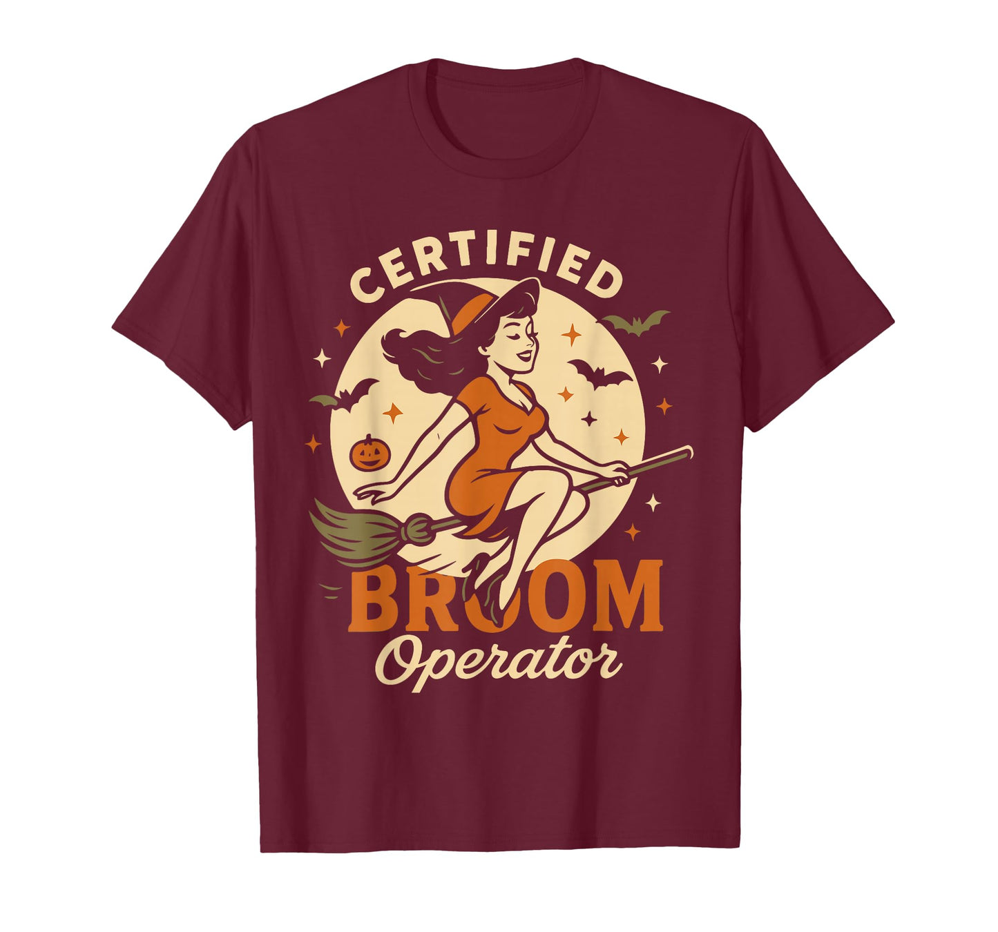 Certified Broom Operator Witch Halloween Costume T-Shirt