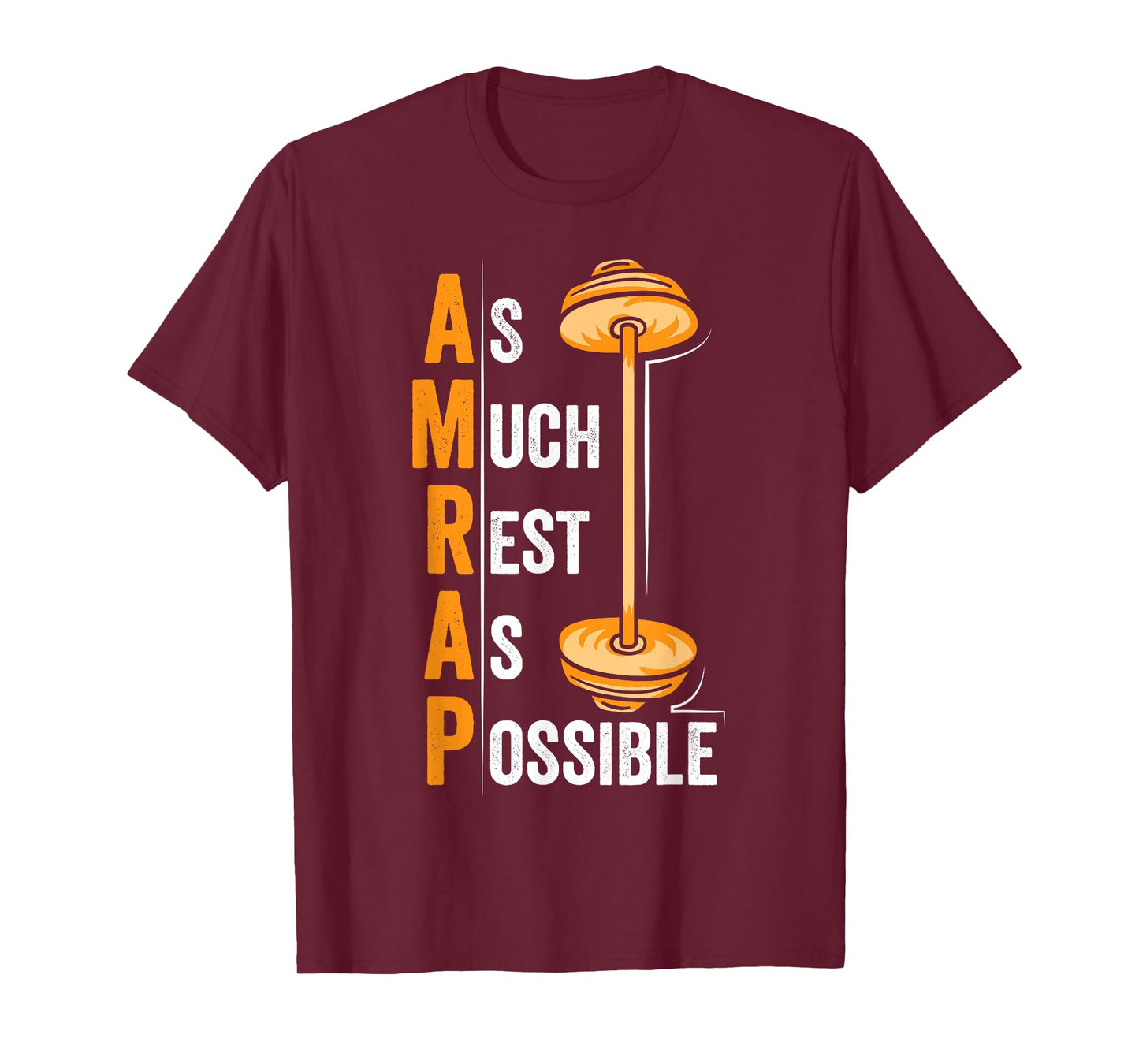 AMRAP As Much Rest As Possible Funny Workout Gift T-Shirt