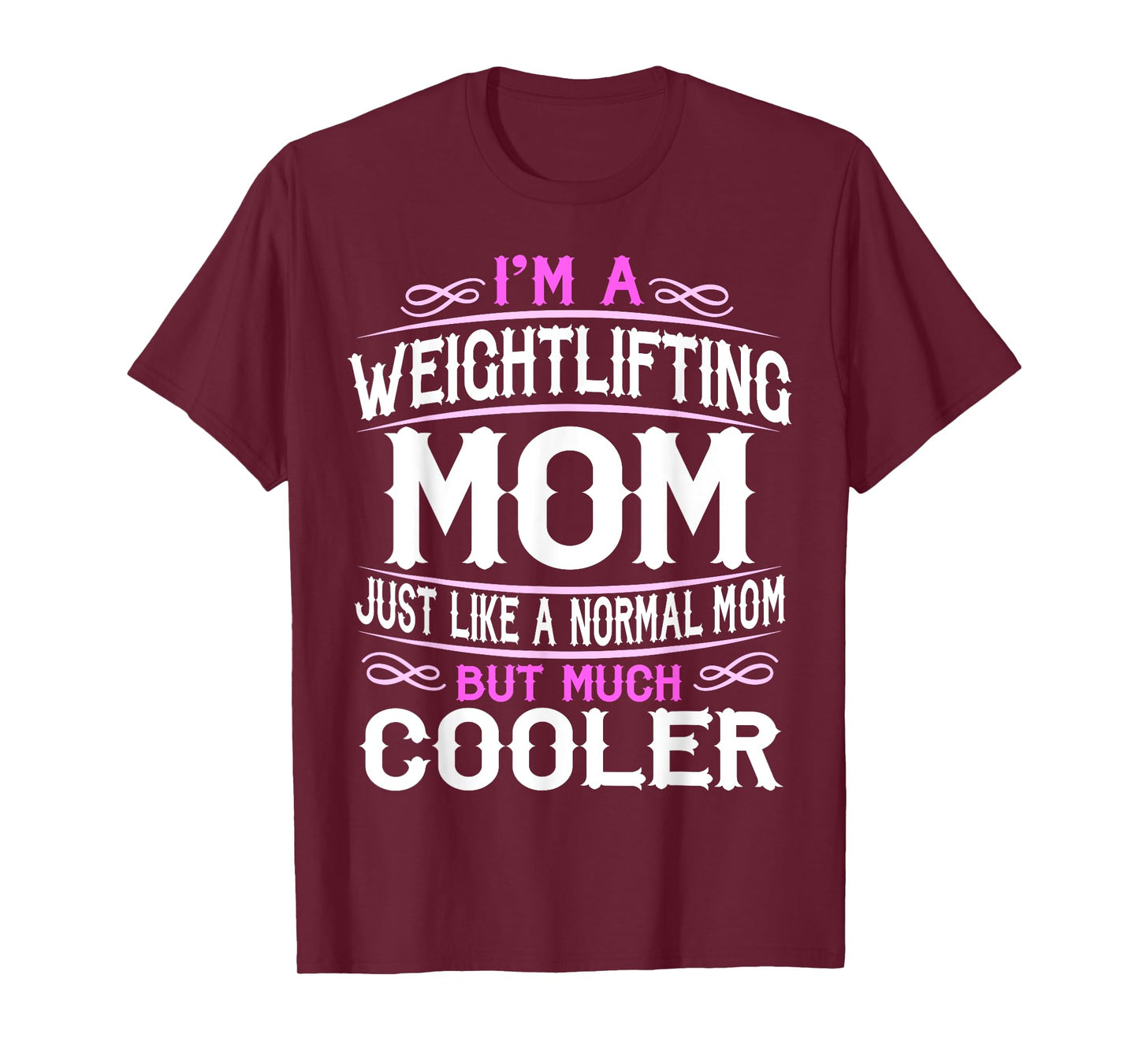 Womens Weightlifting Mom, Cute Gym Mom Gift T-Shirt