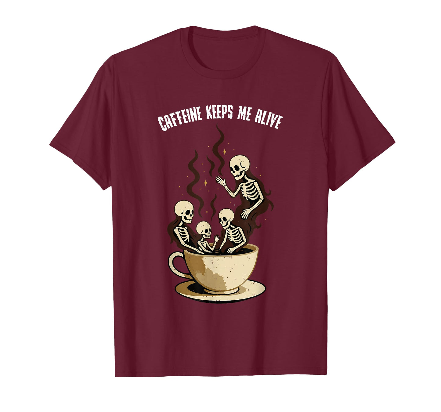 Caffeine Keeps Me Alive Halloween Skeleton Coffee Lover T-Shirt