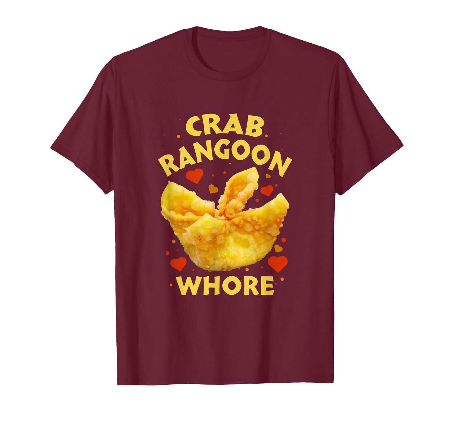 Crab Rangoon W.h.o.r.e Crab Rangoon Lovers T-Shirt