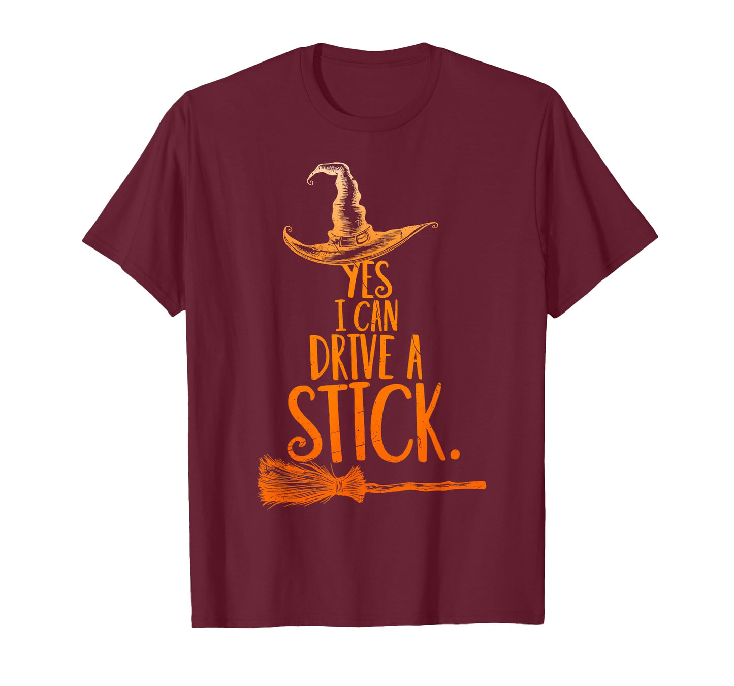 Yes I Can Drive A Stick Funny Halloween Spooky Witch T-Shirt