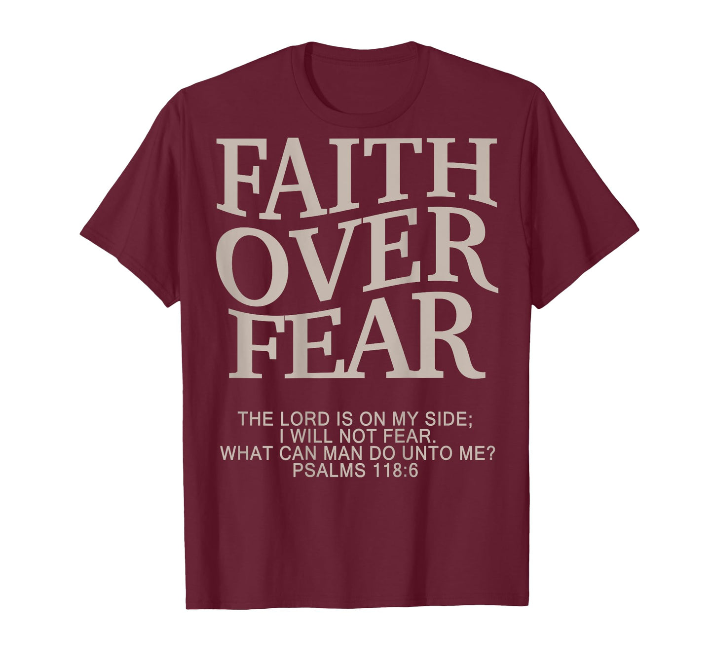 Faith Over Fear Christian T-Shirt
