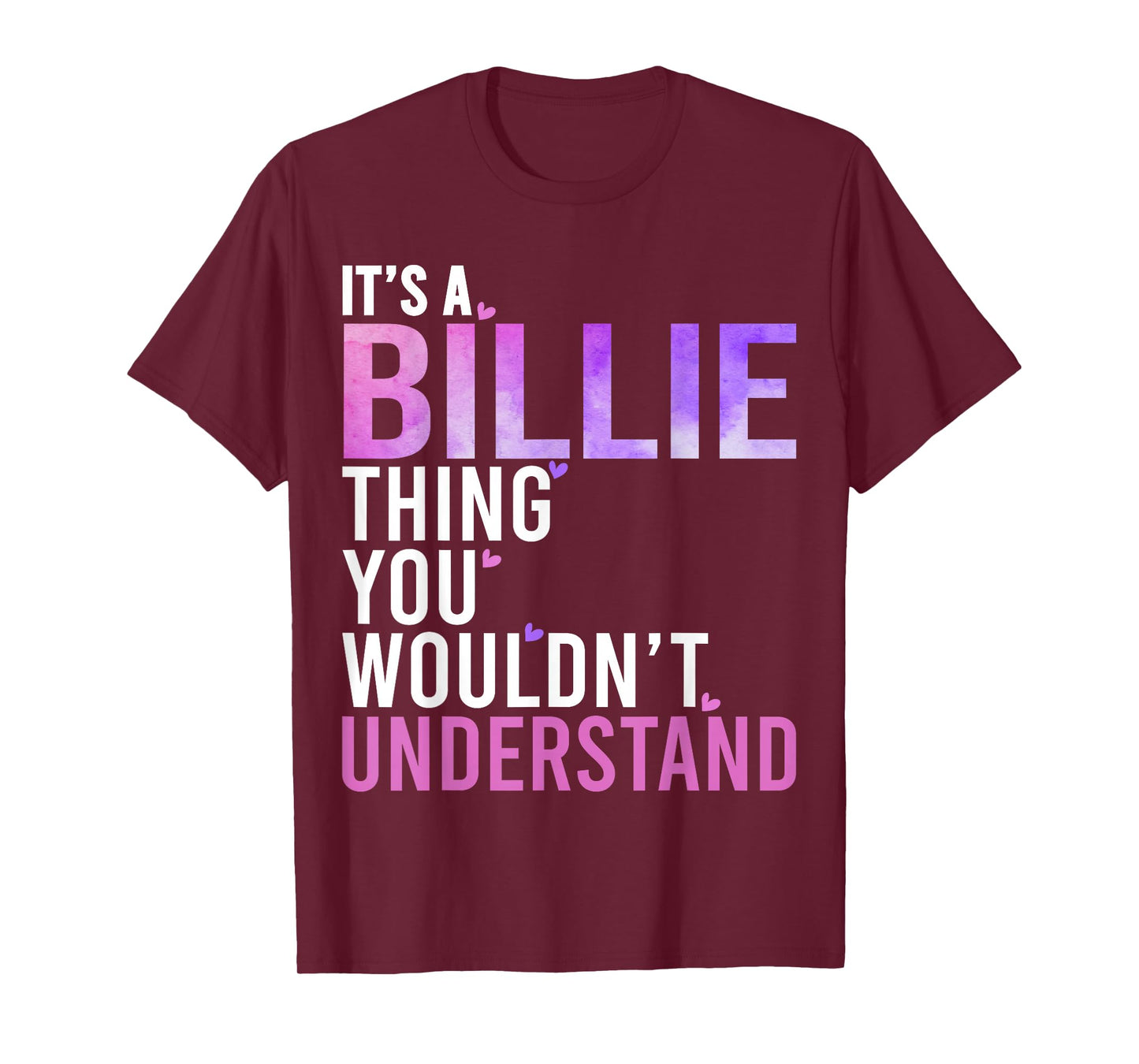 It's A Billie Thing You Wouldn't Understand Billie T-Shirt