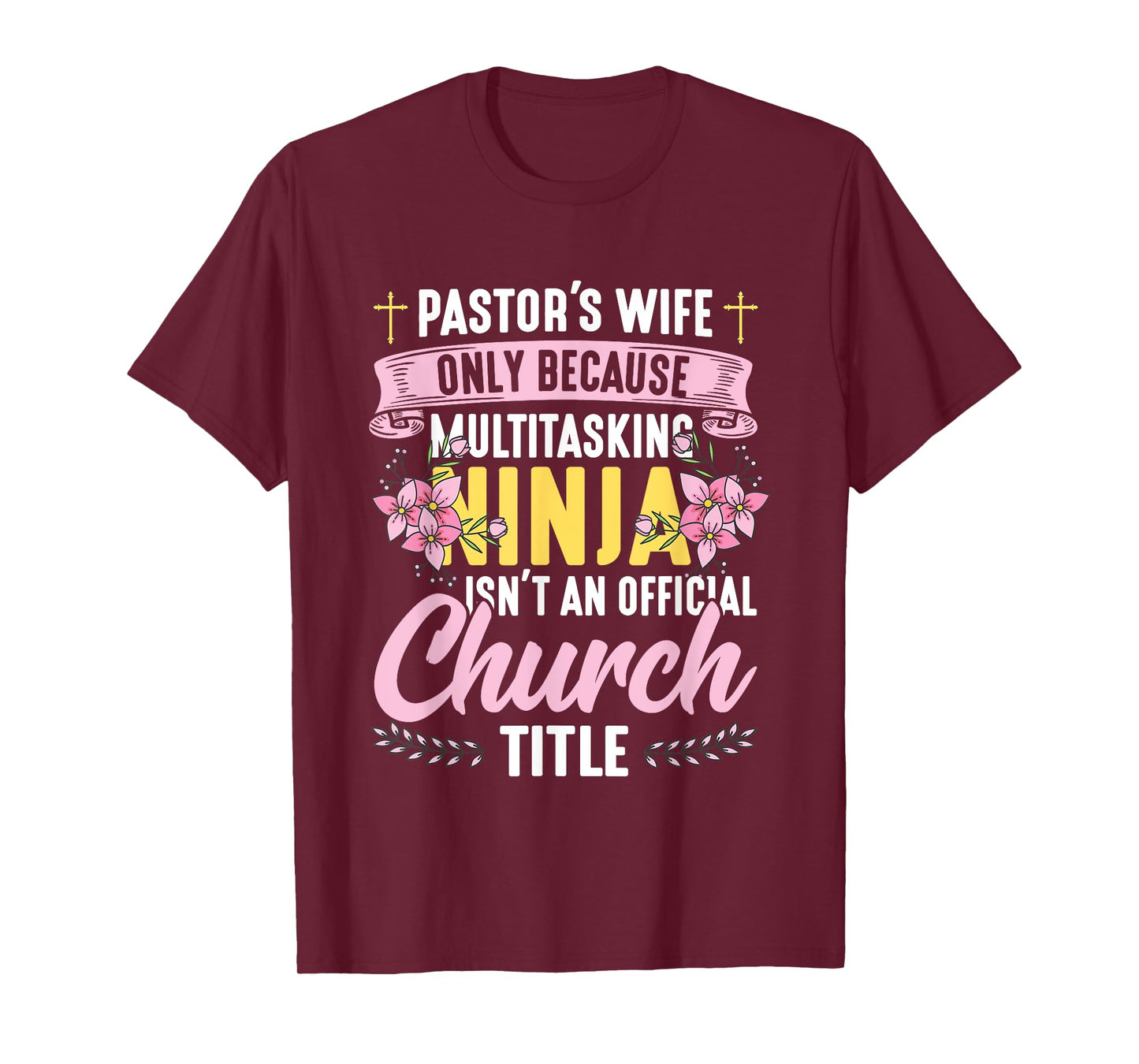 Pastor Wife Appreciation Church Christian Pastor Wife T-Shirt