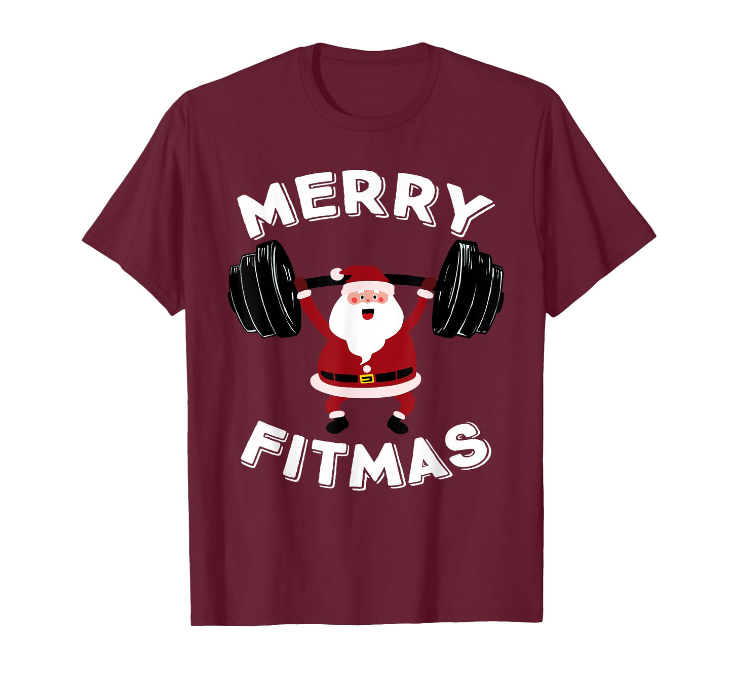 Merry Fitmas Christmas Powerlifter Santa Claus Merry Fitmas T-Shirt