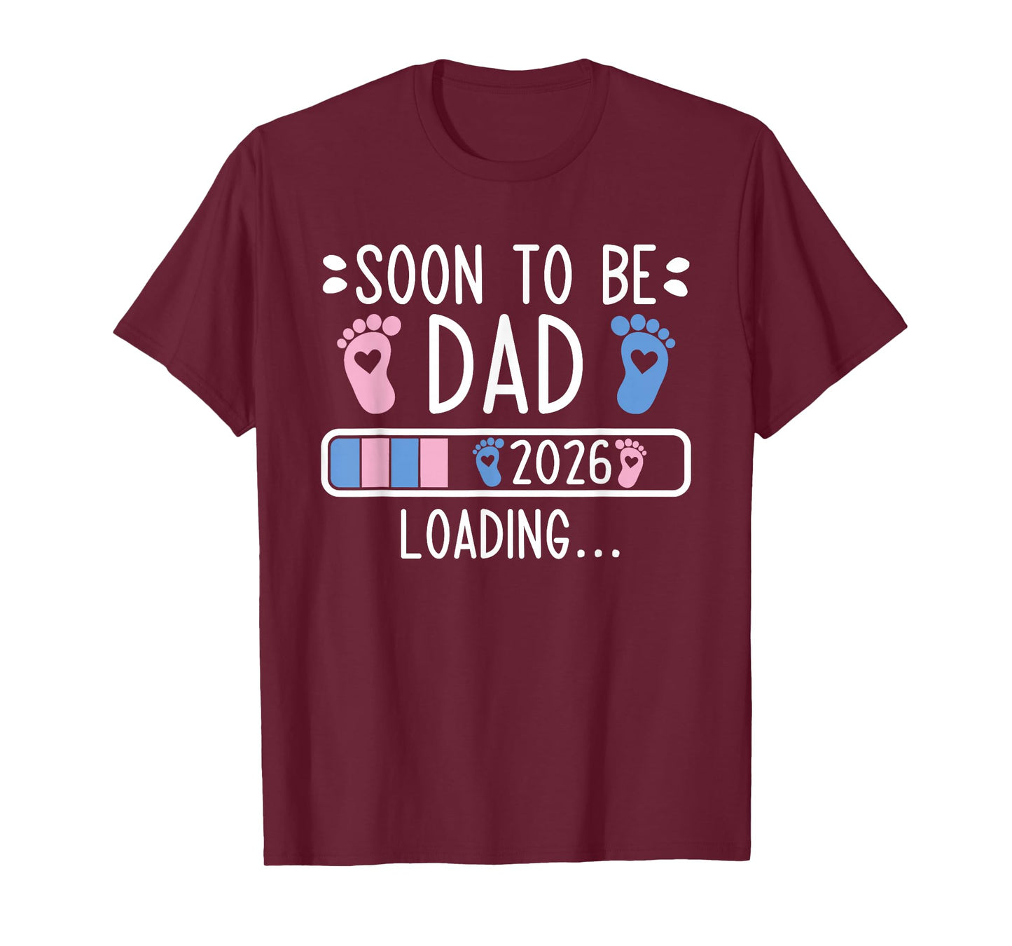 Soon to Be Dad 2026 Loading Pregnancy Announcement 2026 T-Shirt