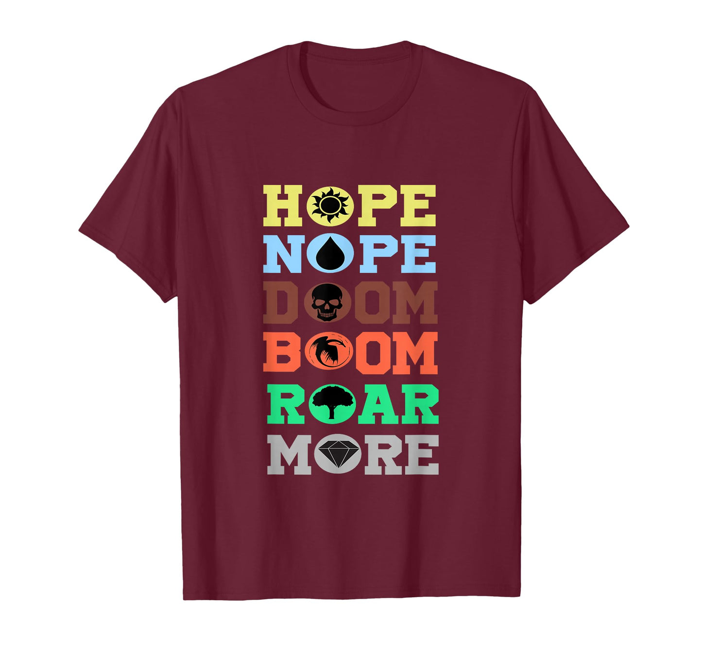Funny Hope Nope Doom Boom Roar More Man Women Vinatge T-Shirt