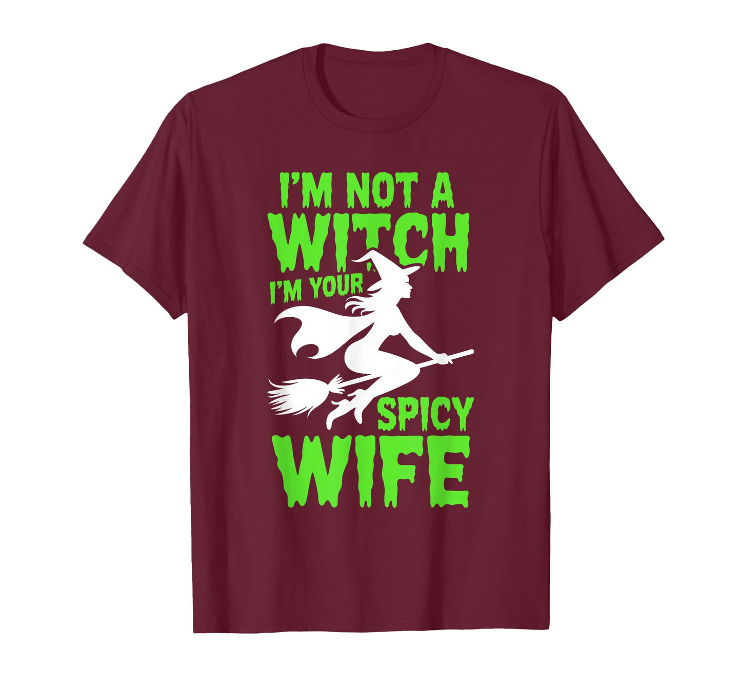 I'm not a Witch Halloween Couple Women T-Shirt