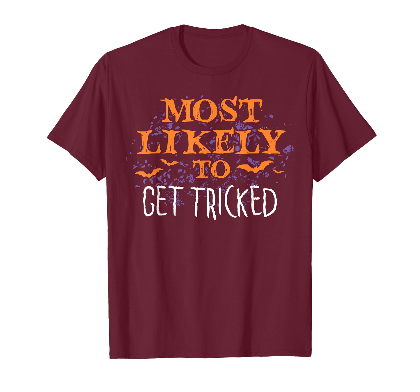 Most Likely To Halloween Get Tricked Matching T-Shirt