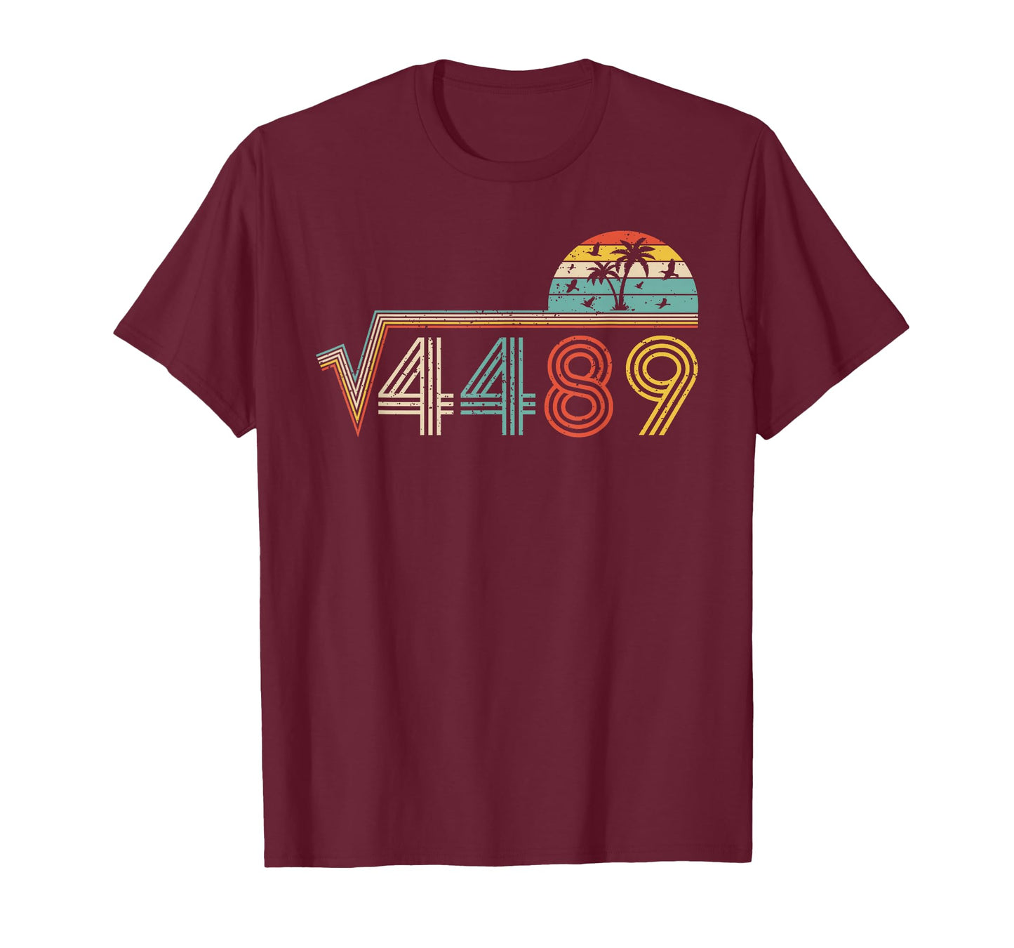67 Vintage Meme Square Root 4489 Slang Math Teacher T-Shirt