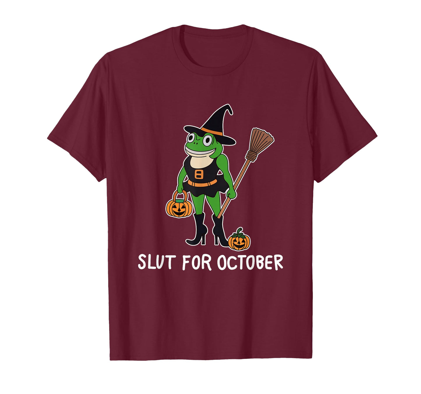 Slut for October Halloween Frog Wizard Frog Witch Frog Meme T-Shirt