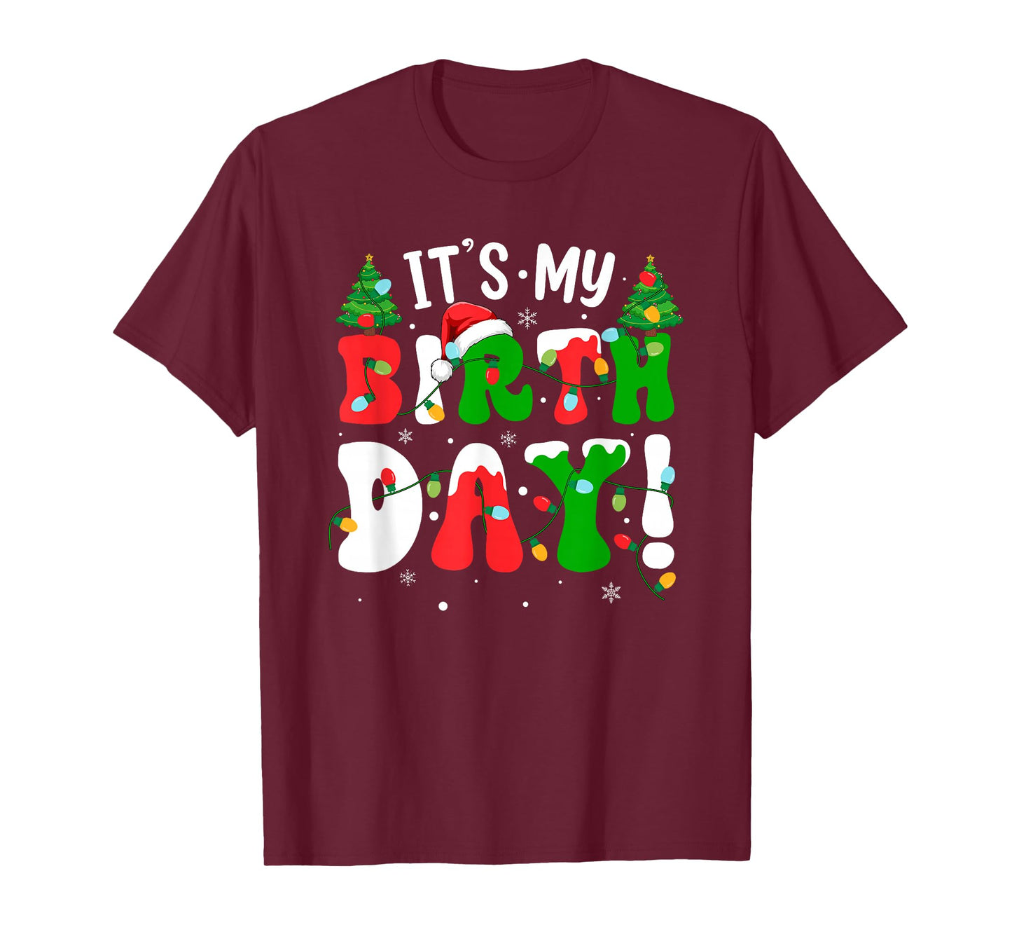 It's My Birthday Merry Christmas Bday Boys Girls Kids Xmas T-Shirt