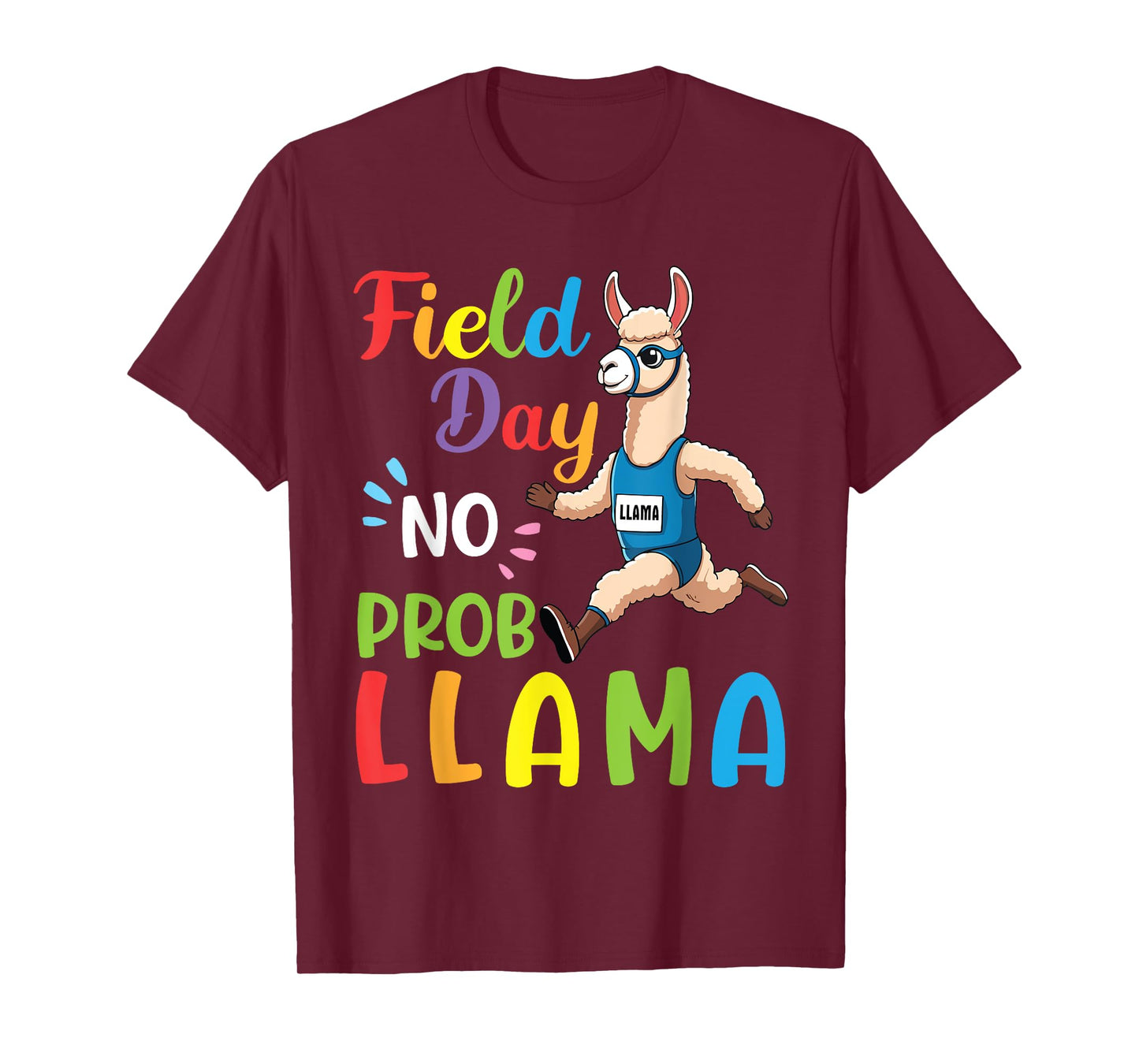 Field Day No Prob Llama Funny Running Llama Sports Problem T-Shirt