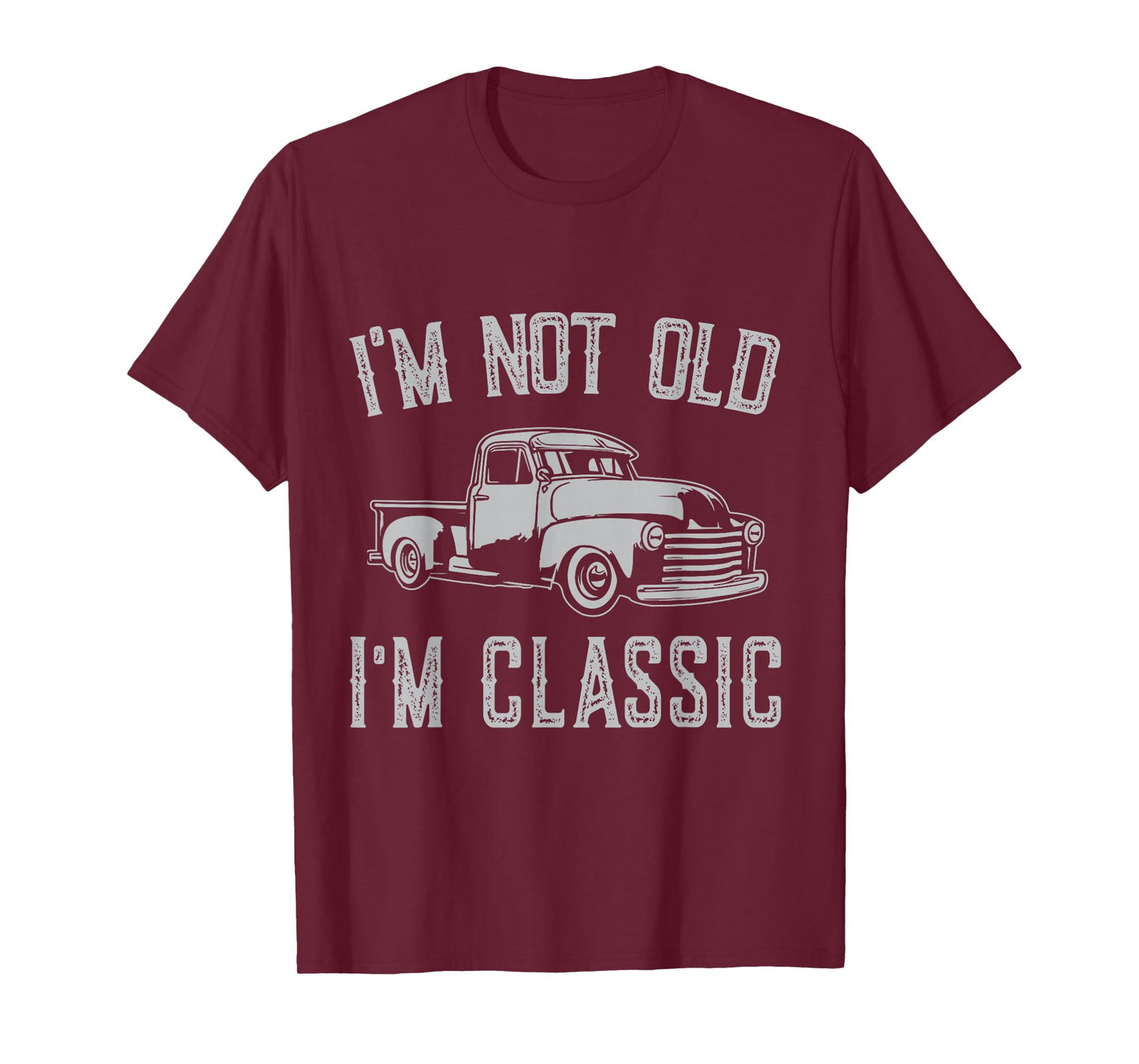 I'm Not Old I'm Classic Funny Car Fathers Day Vintage T-Shirt