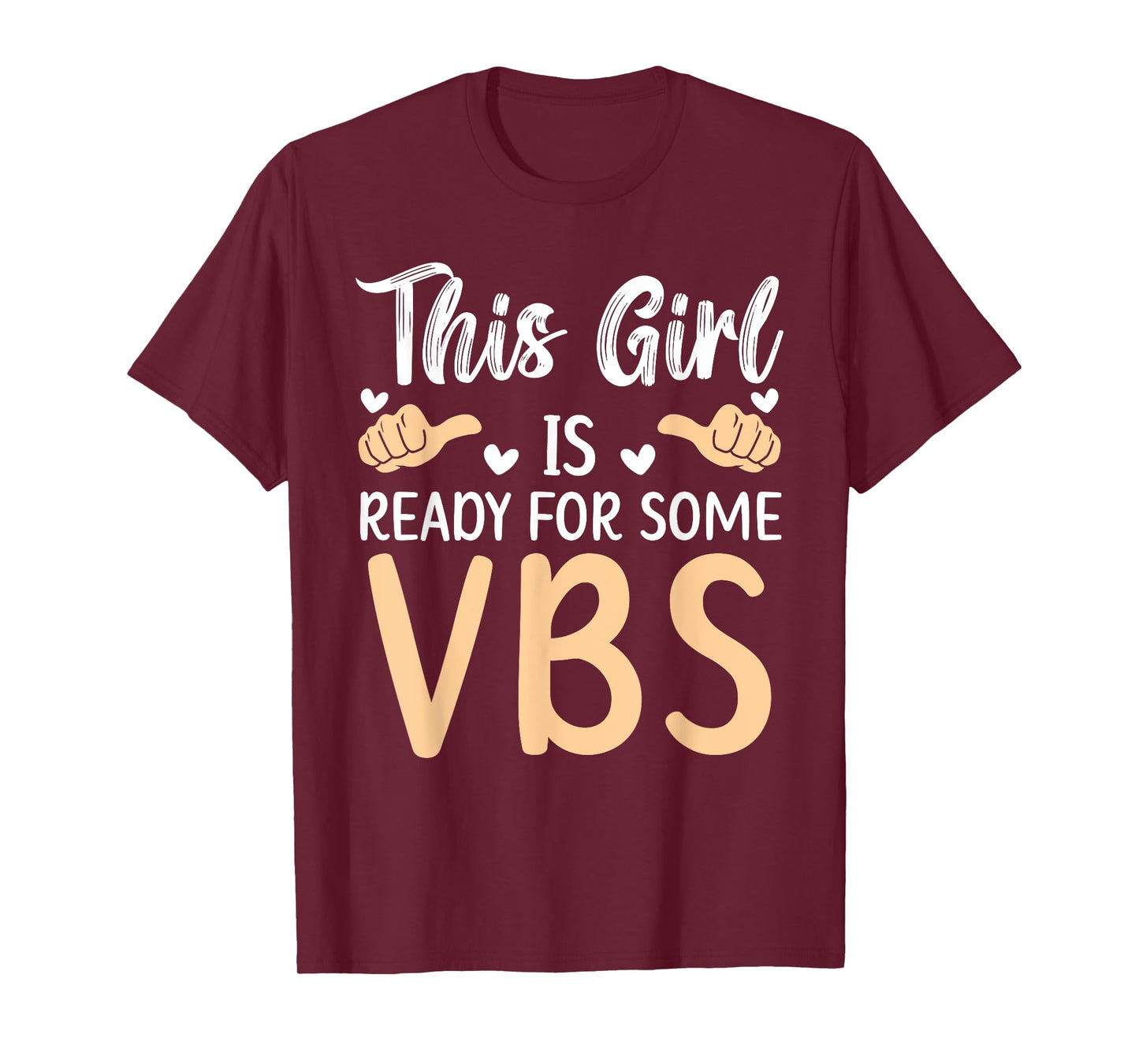 This Girl Is Ready For Some VBS Vacation Bible School T-Shirt