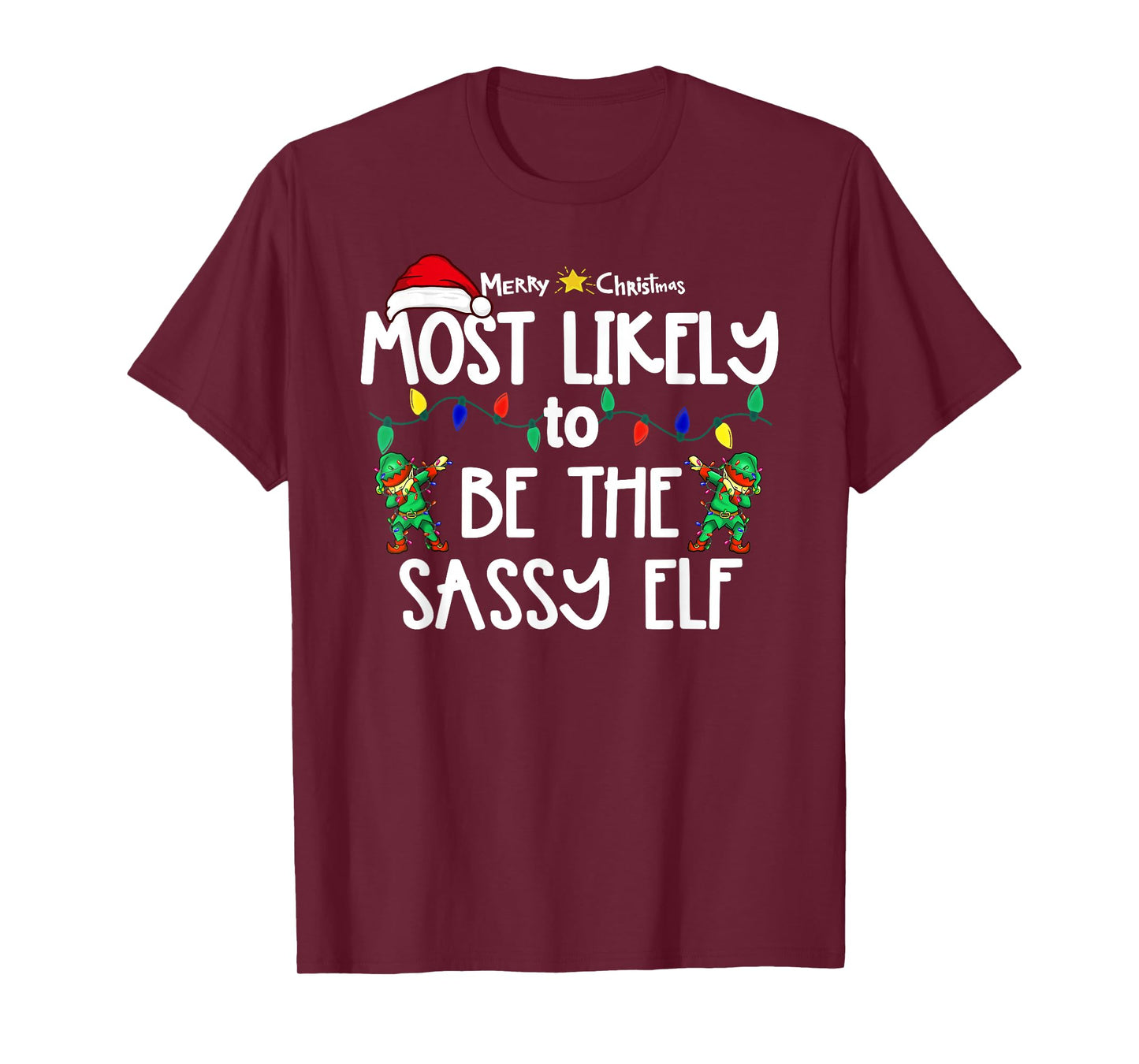 Most Likely to Christmas Shirt Matching Family Pajamas Funny T-Shirt