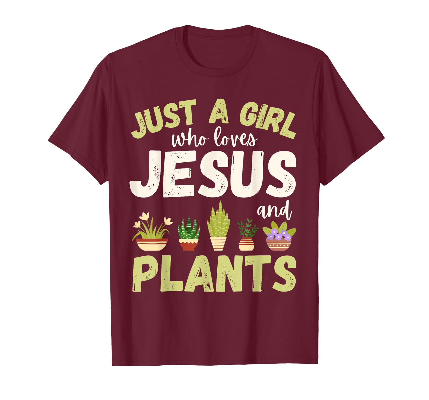 Just A Girl Who Loves Jesus and Plants Houseplants Cute T-Shirt