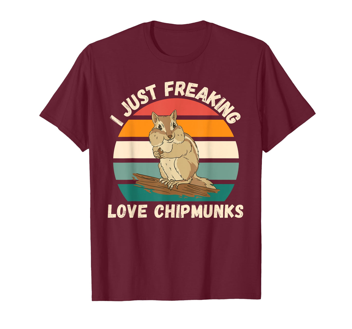Vintage Chipmunk I Just Freaking Love Chipmunk Lover T-Shirt