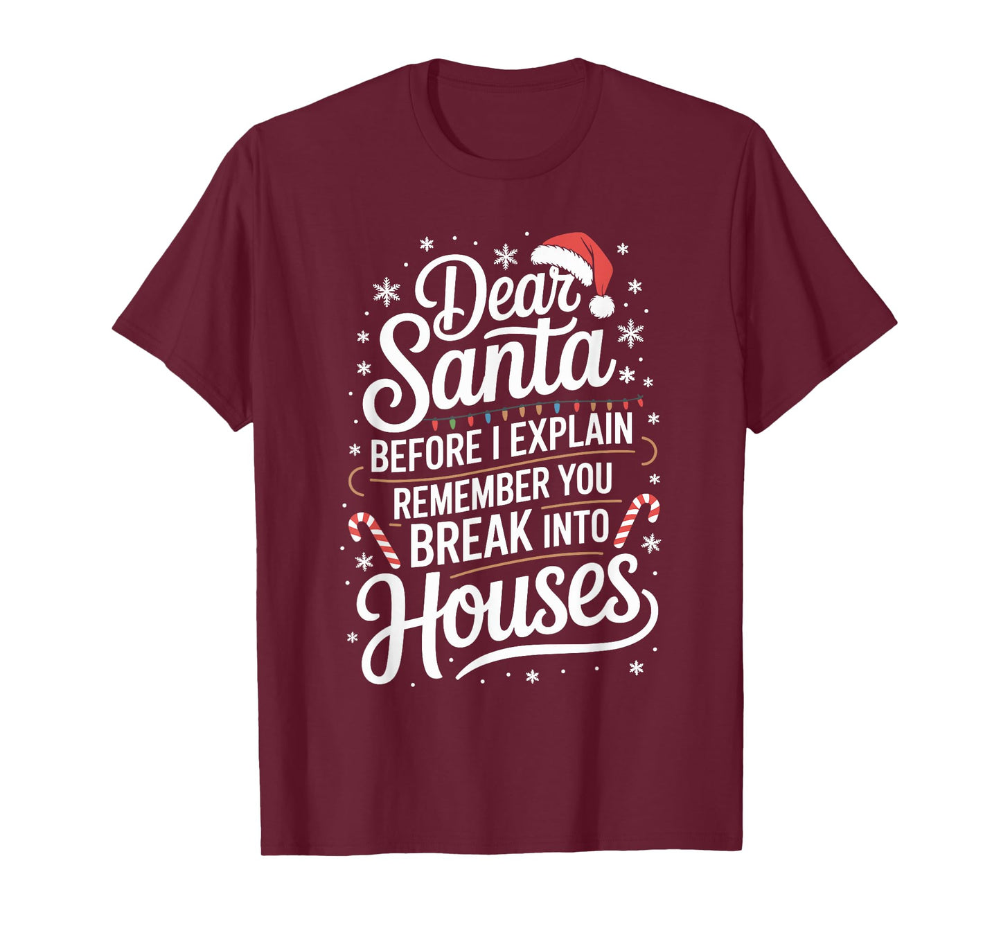 Funny Christmas Humor Xmas Pajama for Men Women Kids T-Shirt