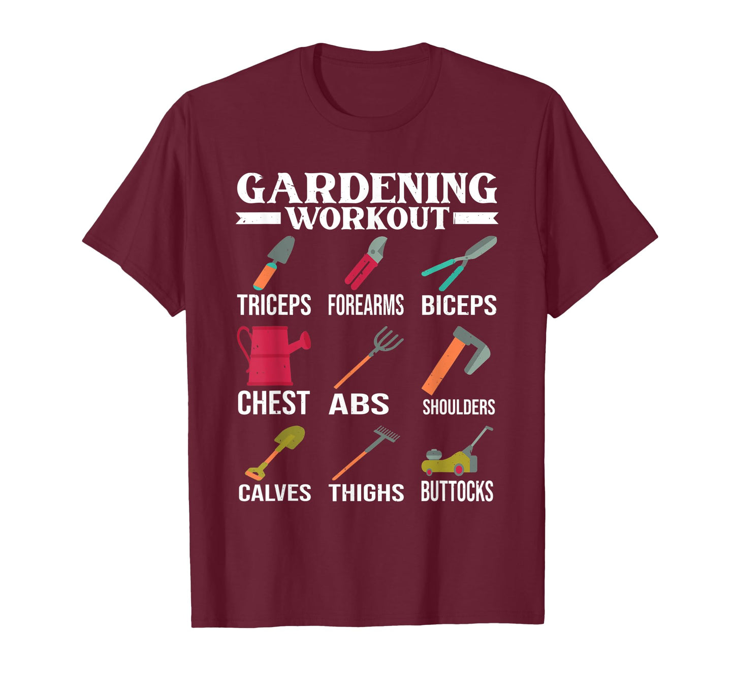 gardening workout muscles garden tools gardener gym T-Shirt