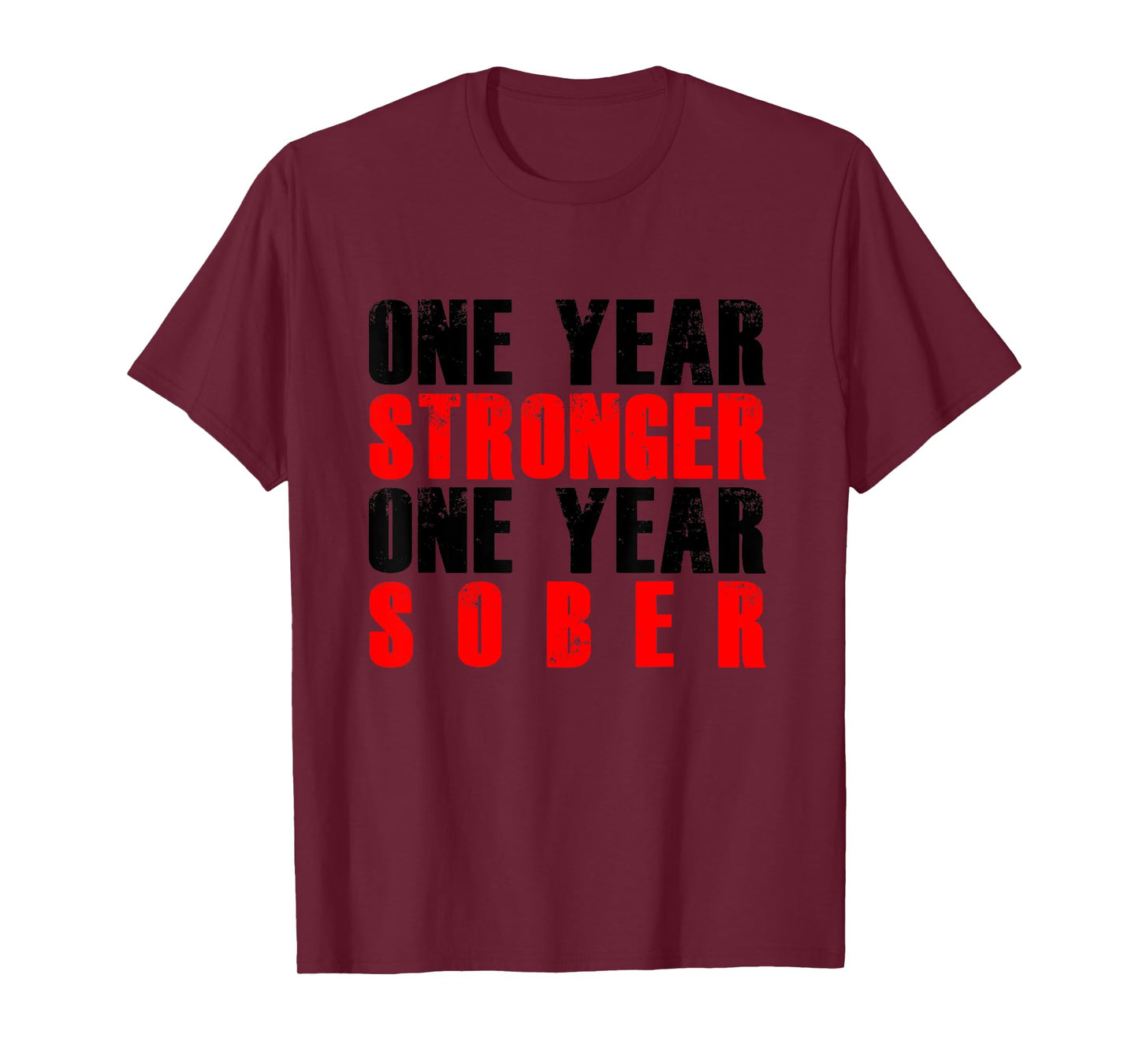 One Year Sober Stronger Tshirt Recovering Sobriety Gift T-Shirt