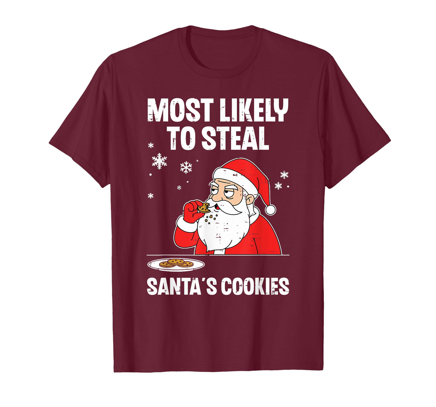 Most Likely to Steal Santa's Cookies Funny Christmas Xmas T-Shirt