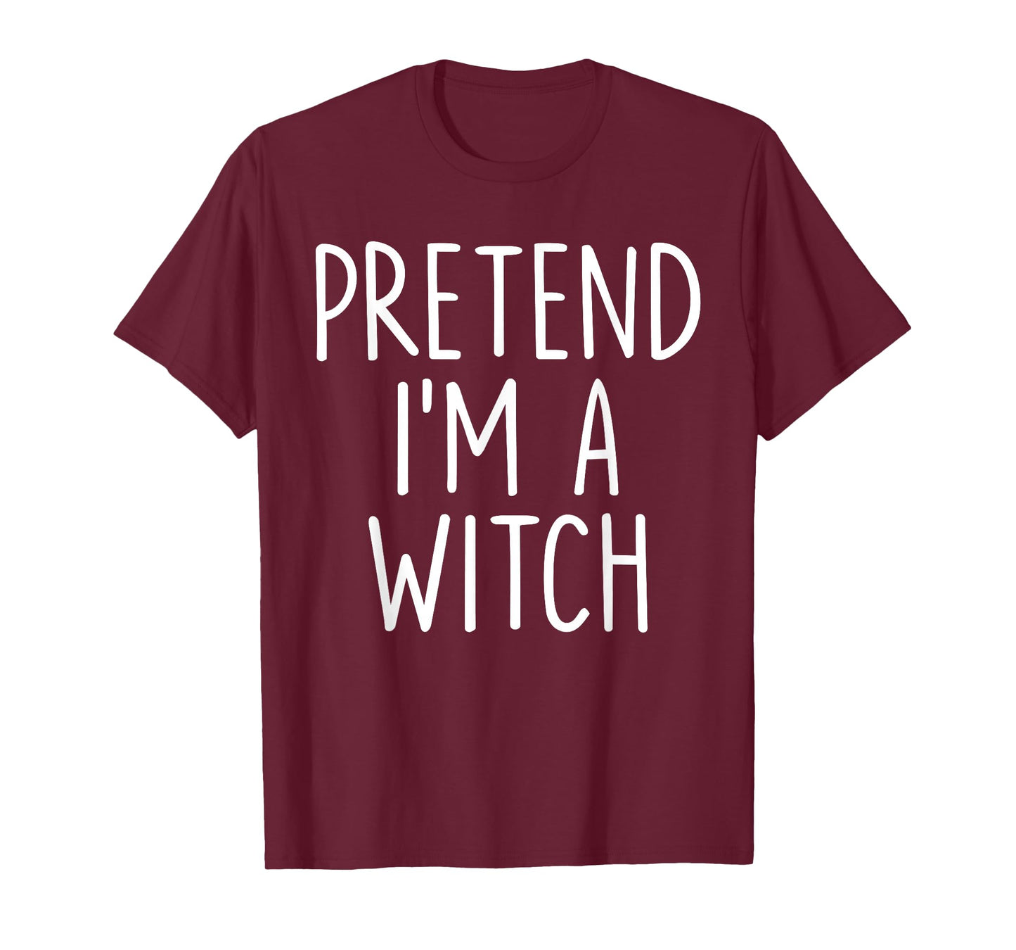 Pretend I'm A Witch Halloween Couples Costume Group Matching T-Shirt