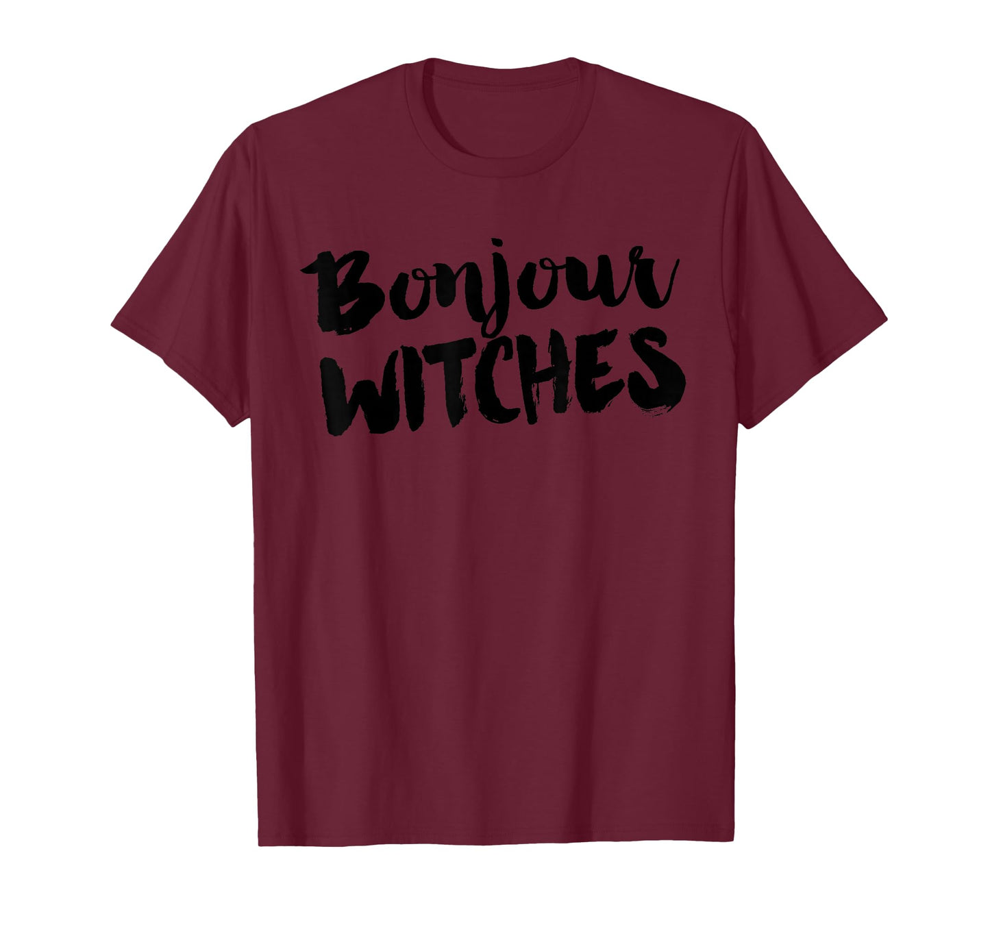 Bonjour Witches T-Shirt