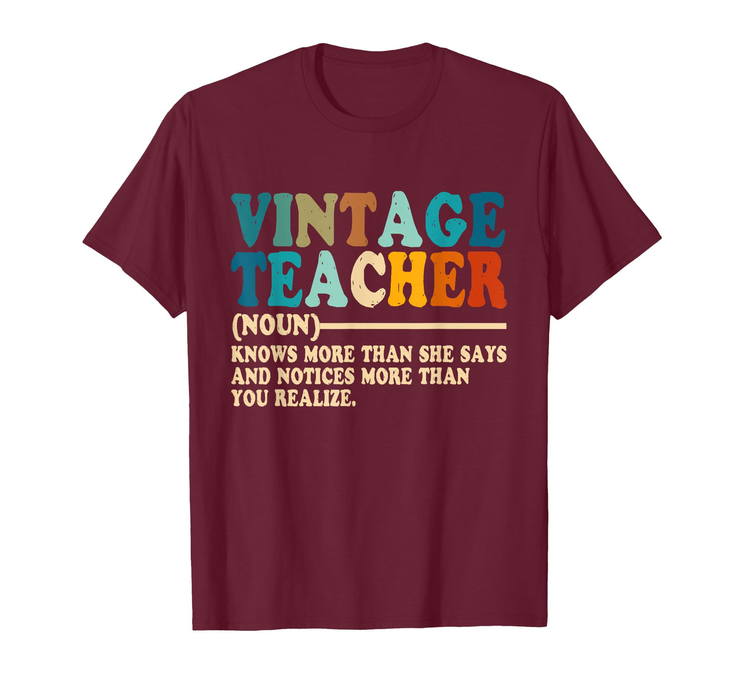Vintage Teacher Knows More Than She Says Outfit Definition Men Women T-Shirt