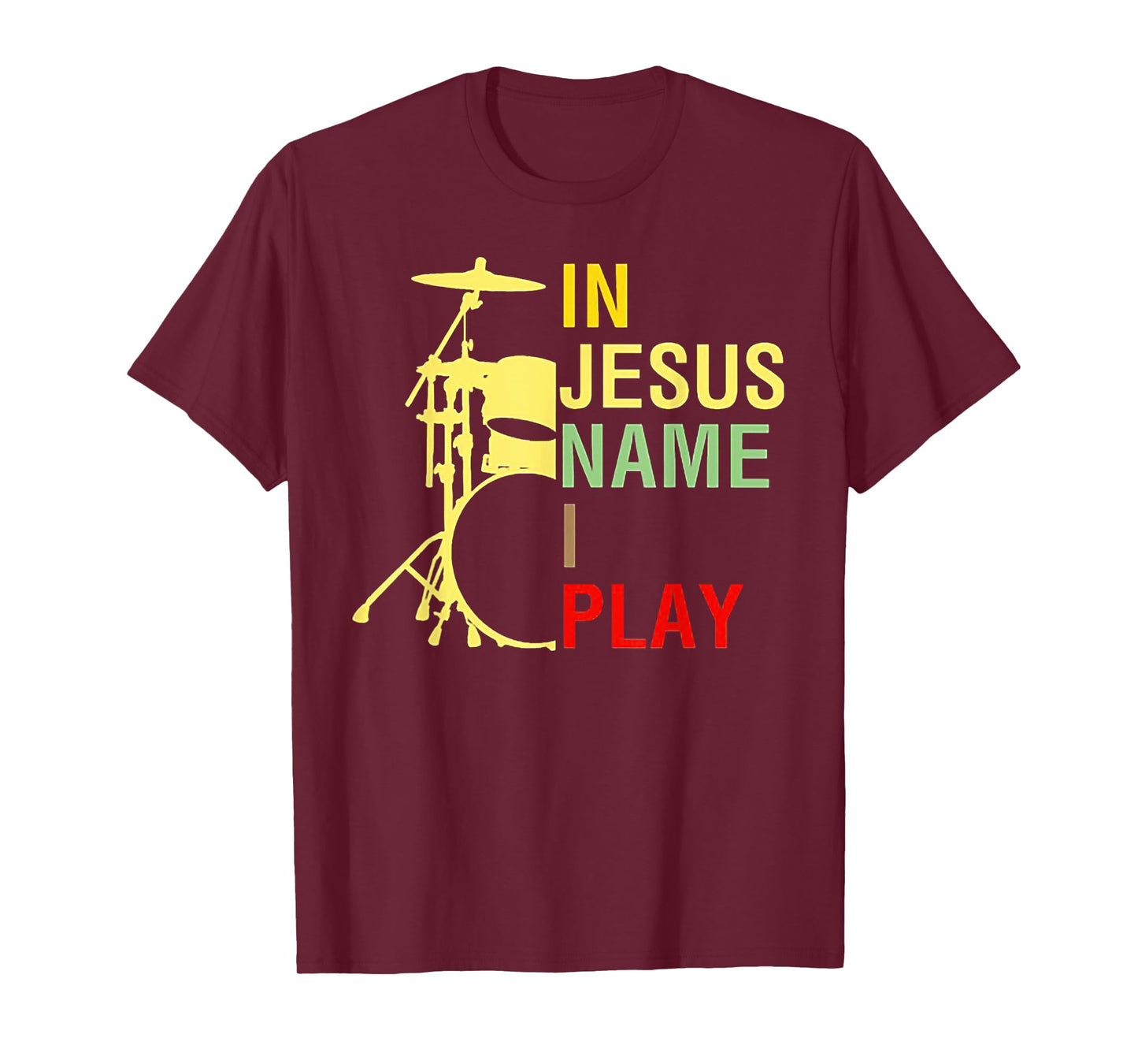 In Jesus Name I Play Vintage Drum T-Shirt