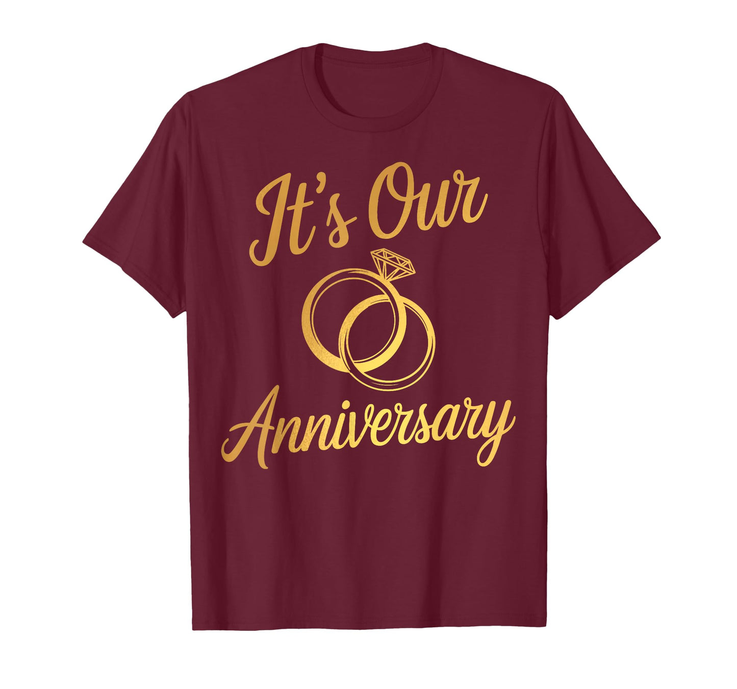 It's Our Anniversary Shirts for Married Couples Husband Wife T-Shirt