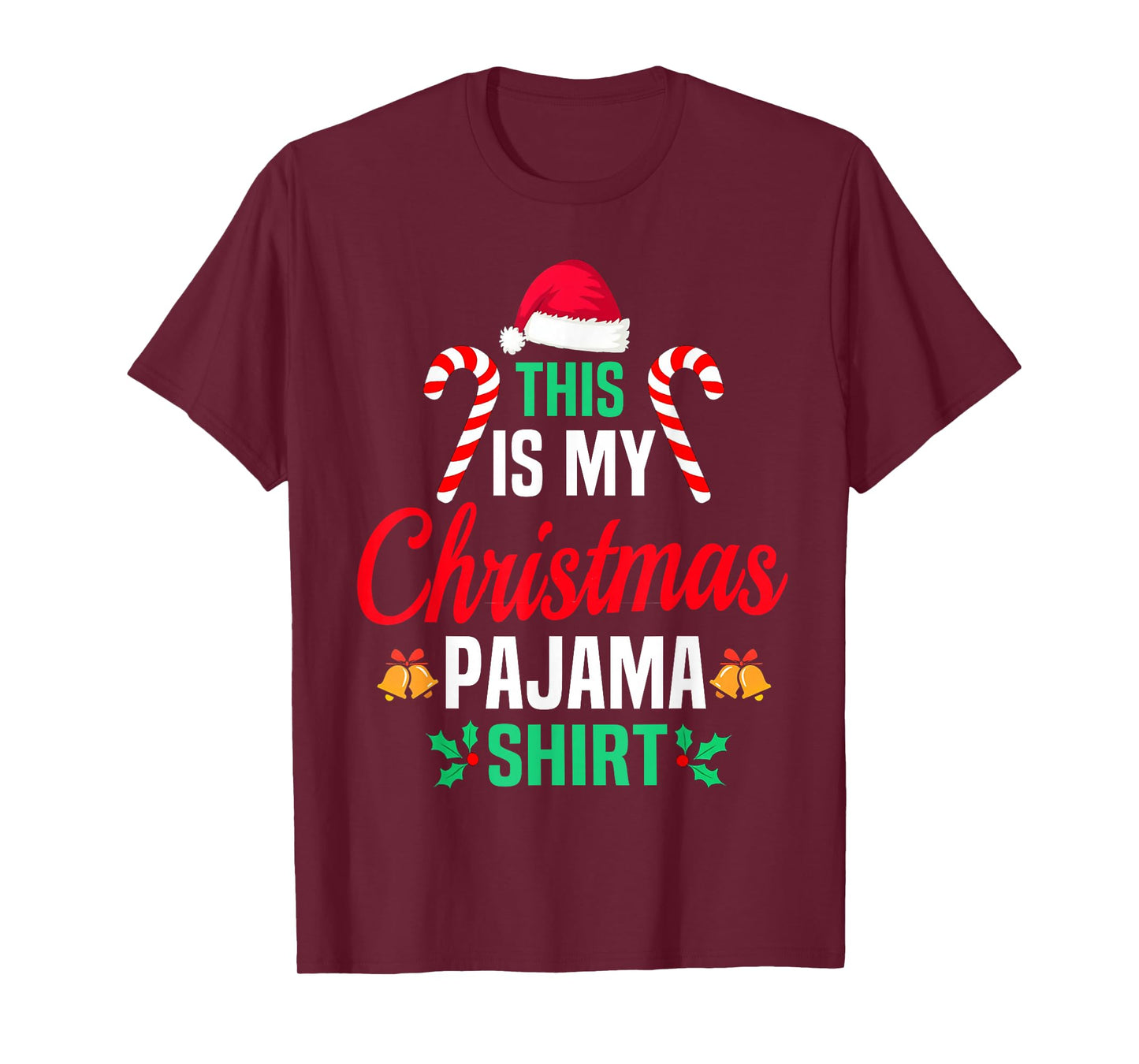 This is My Christmas Pajama Funny Family Xmas Pajama Day T-Shirt
