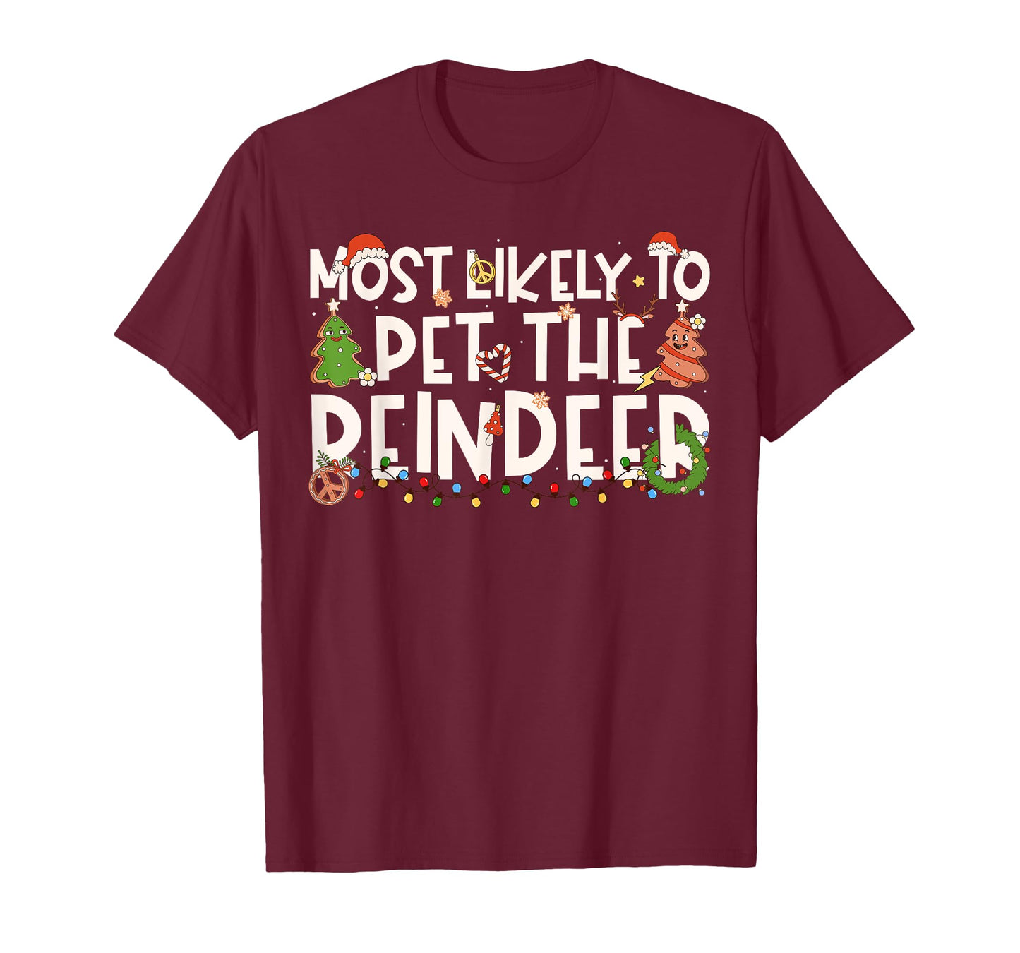 Most Likely to Pet The Reindeer Family Matching Christmas T-Shirt