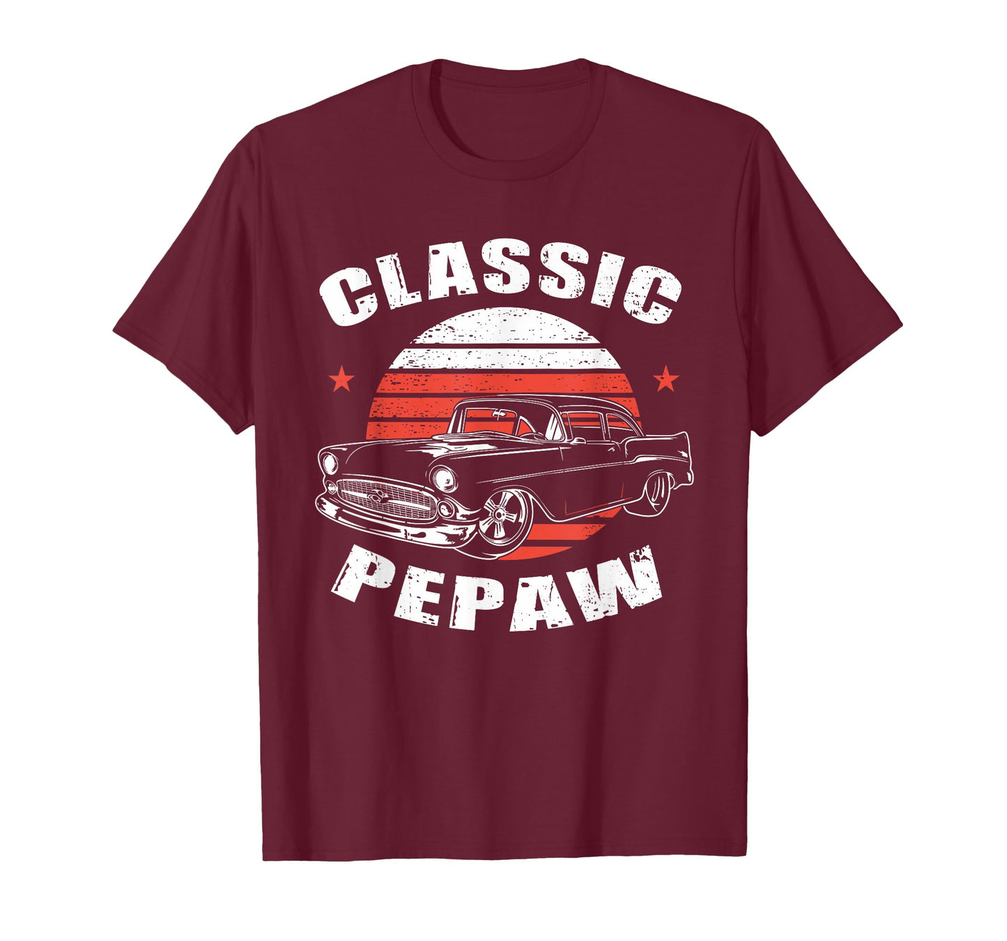 Pepaw Vintage Retro Classic Funny Car Lover Enthusiast T-Shirt