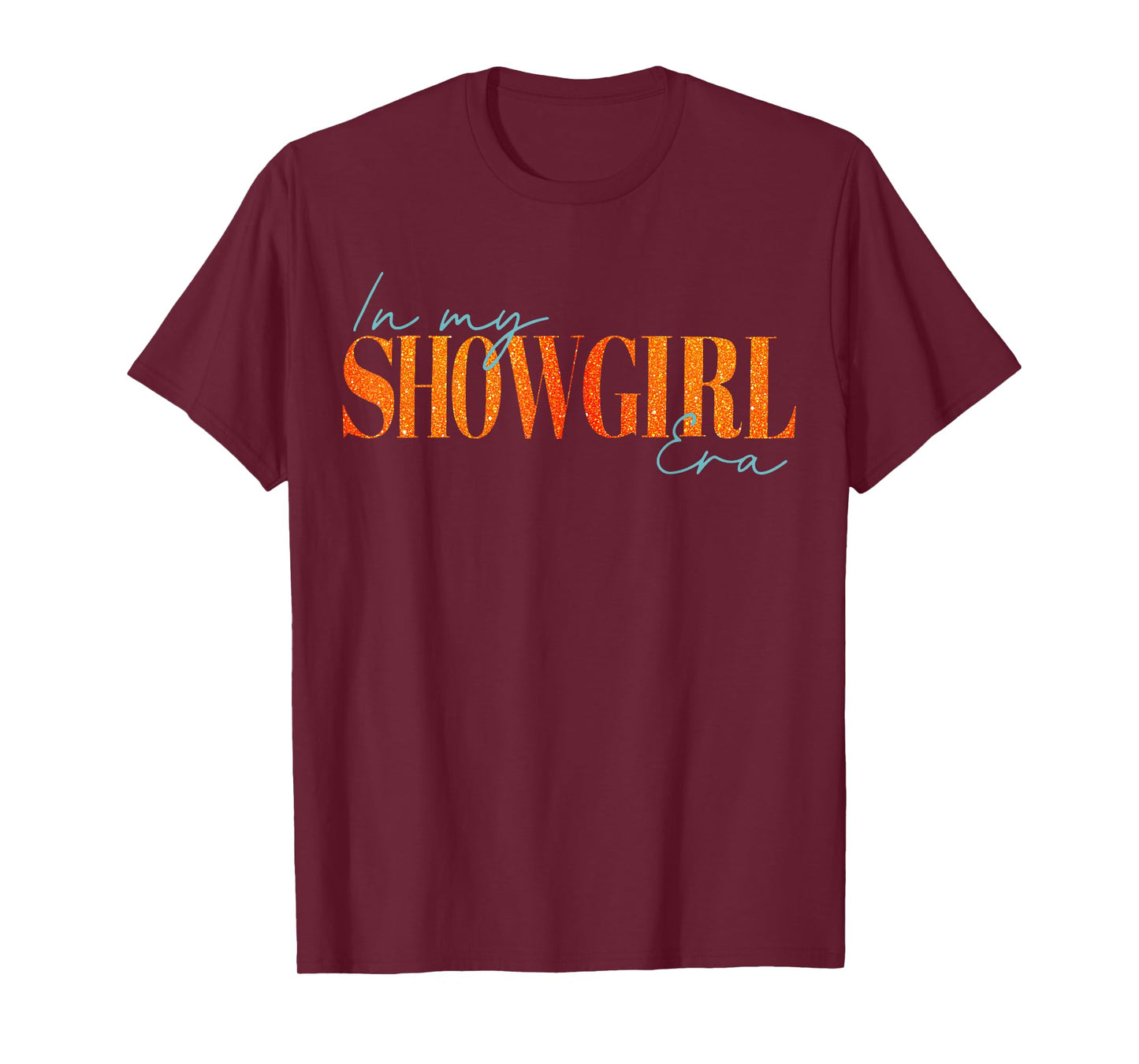 Retro in My Show Girl Era Graphic Gift for Men Women T-Shirt
