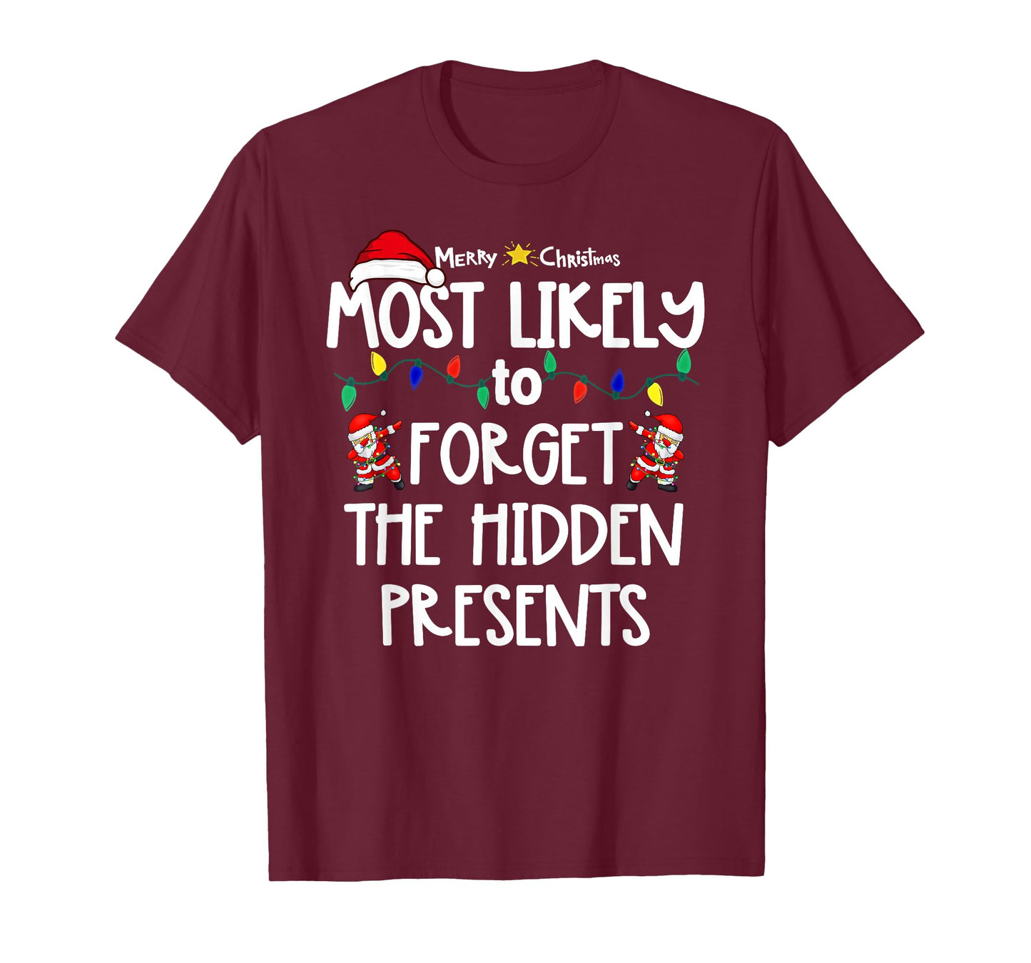 Most Likely to Christmas Shirt Matching Family Pajamas Funny T-Shirt
