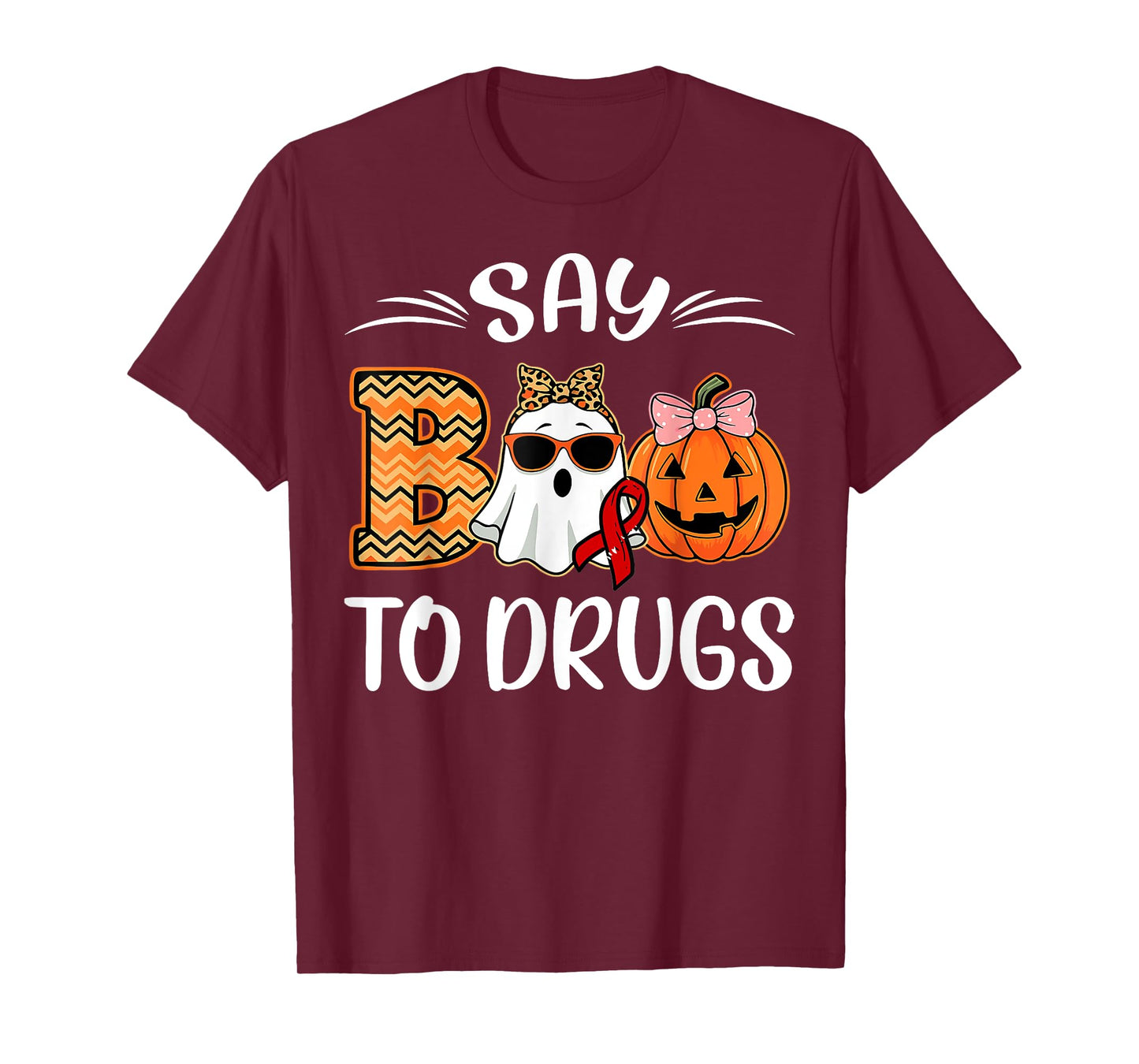 Say Boo To Drugs Red Ribbon Week Awareness Funny Halloween T-Shirt