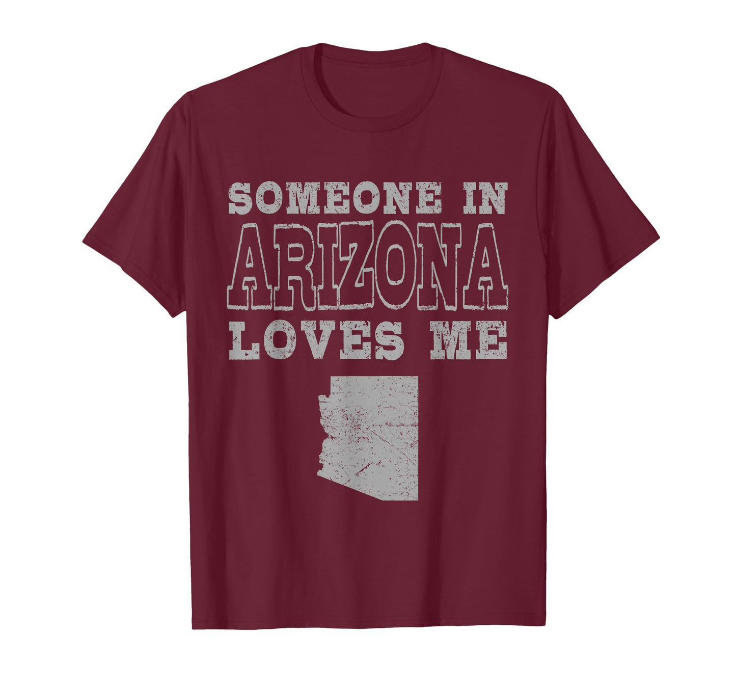 Someone In Arizona Loves Me Vintage US State T-Shirt