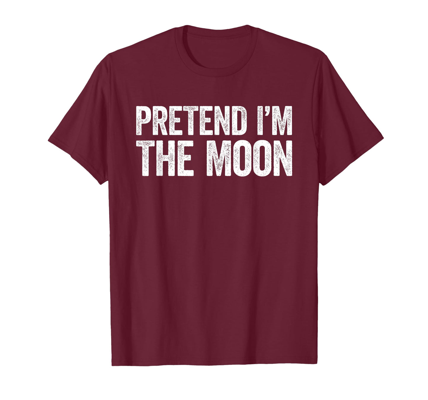 Pretend I'm The Moon Shirt Adult Kids Men Women Costume T-Shirt