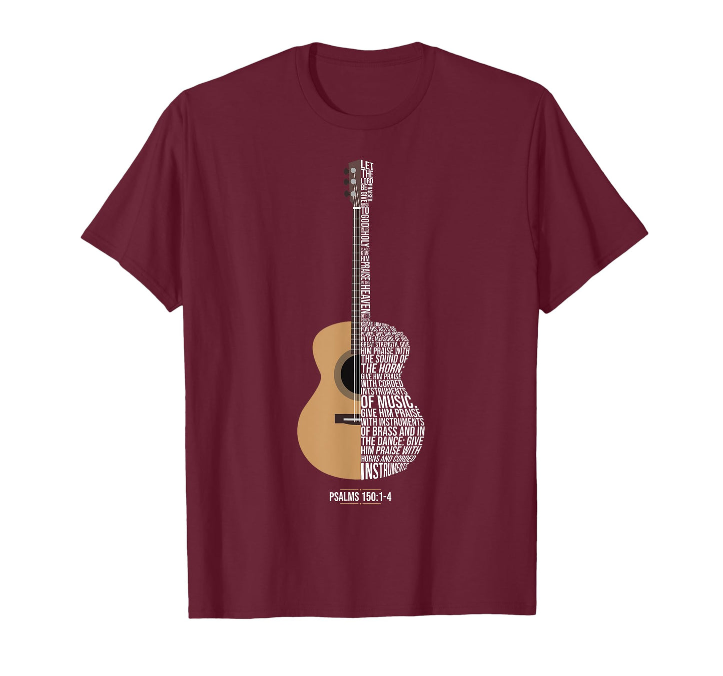 Praise Him With The Strings Psalm 150 Acoustic Guitar Player T-Shirt