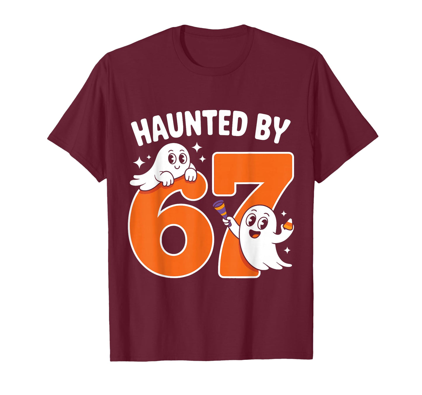 Haunted by 67 Funny Ghost and Pumpkin Halloween T-Shirt