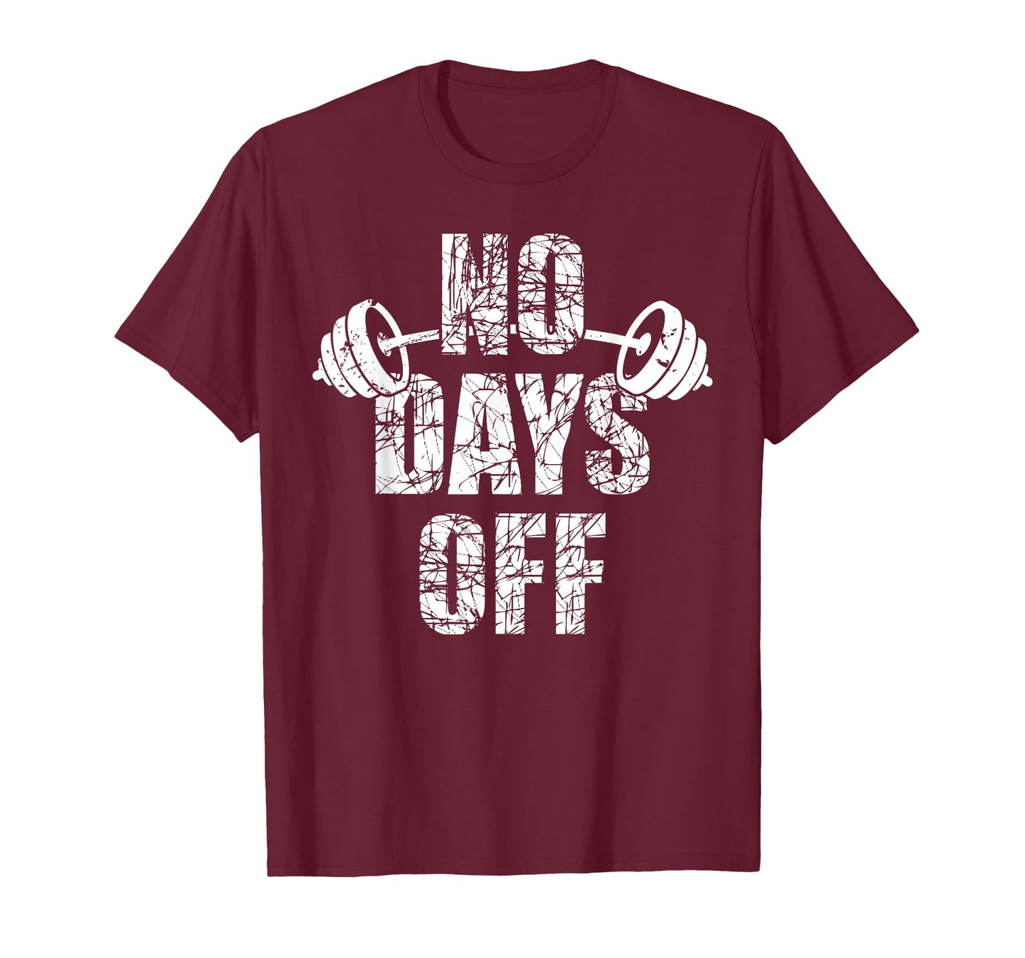 No Days Off Bodybuilder Saying Barbell Bodybuilding T-Shirt