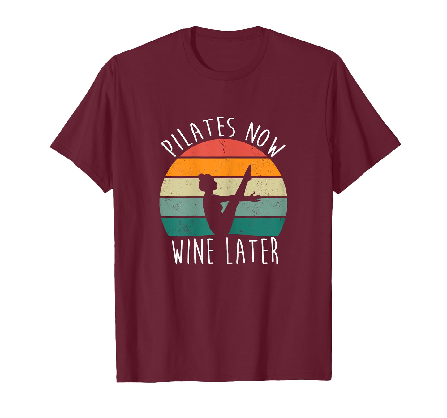 Pilates Now Wine Later Funny Sayings Yoga Fitness Vintage T-Shirt