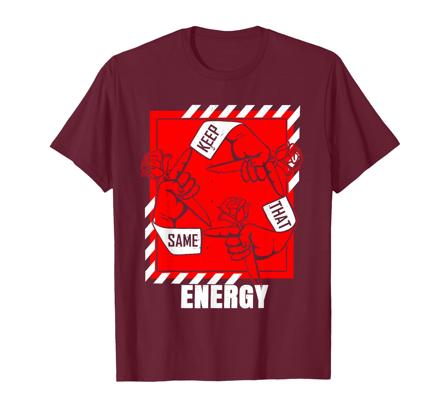 Red & White Keep That Same Energy Red & White Color Graphic T-Shirt