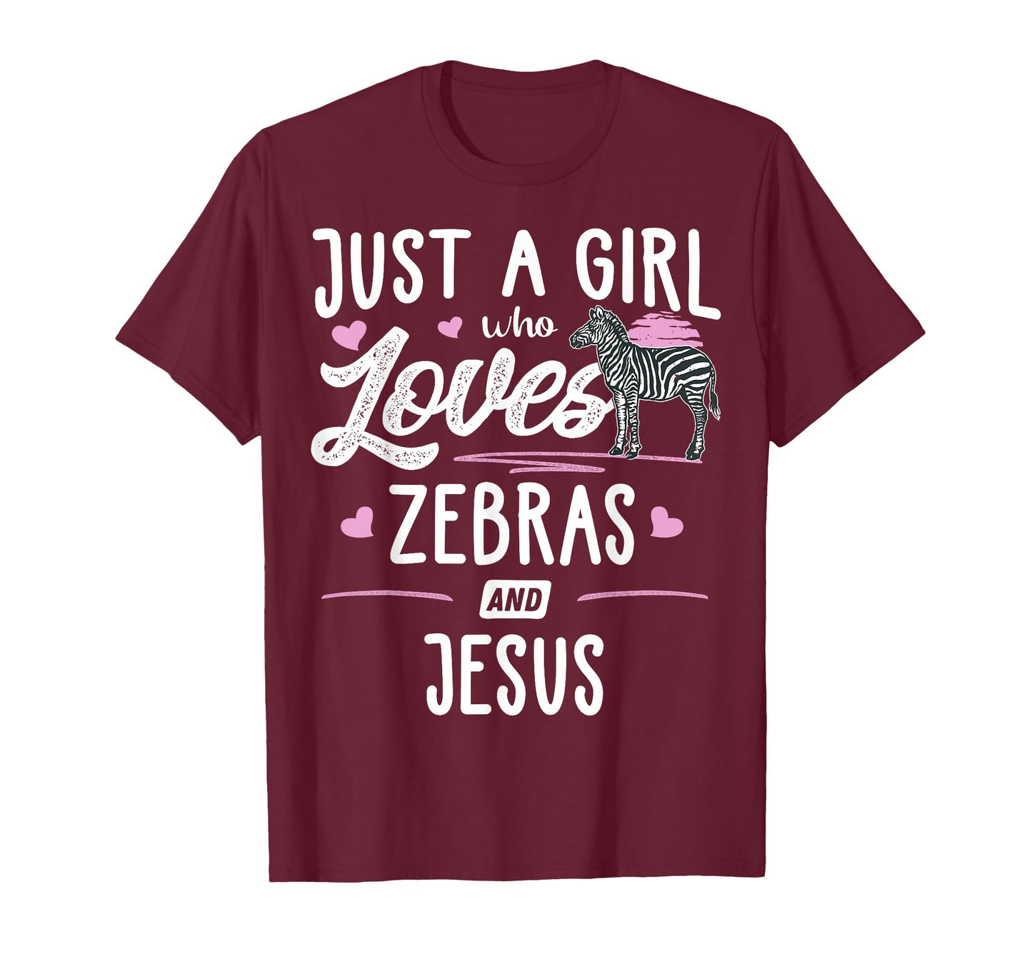 Just A Girl Who Loves Zebras And Jesus Gift Women T-Shirt