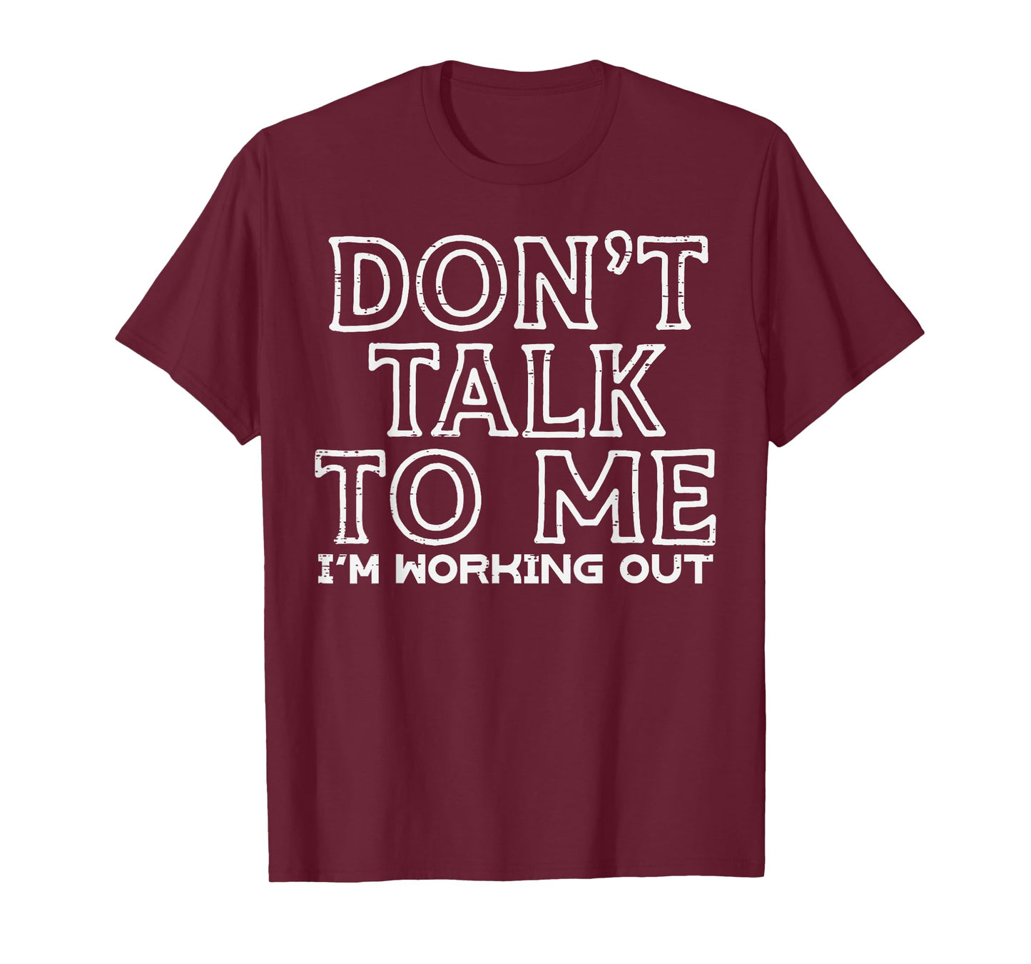 Dont Talk To Me Im Working Out Gym Fitness Men Women Kids T-Shirt