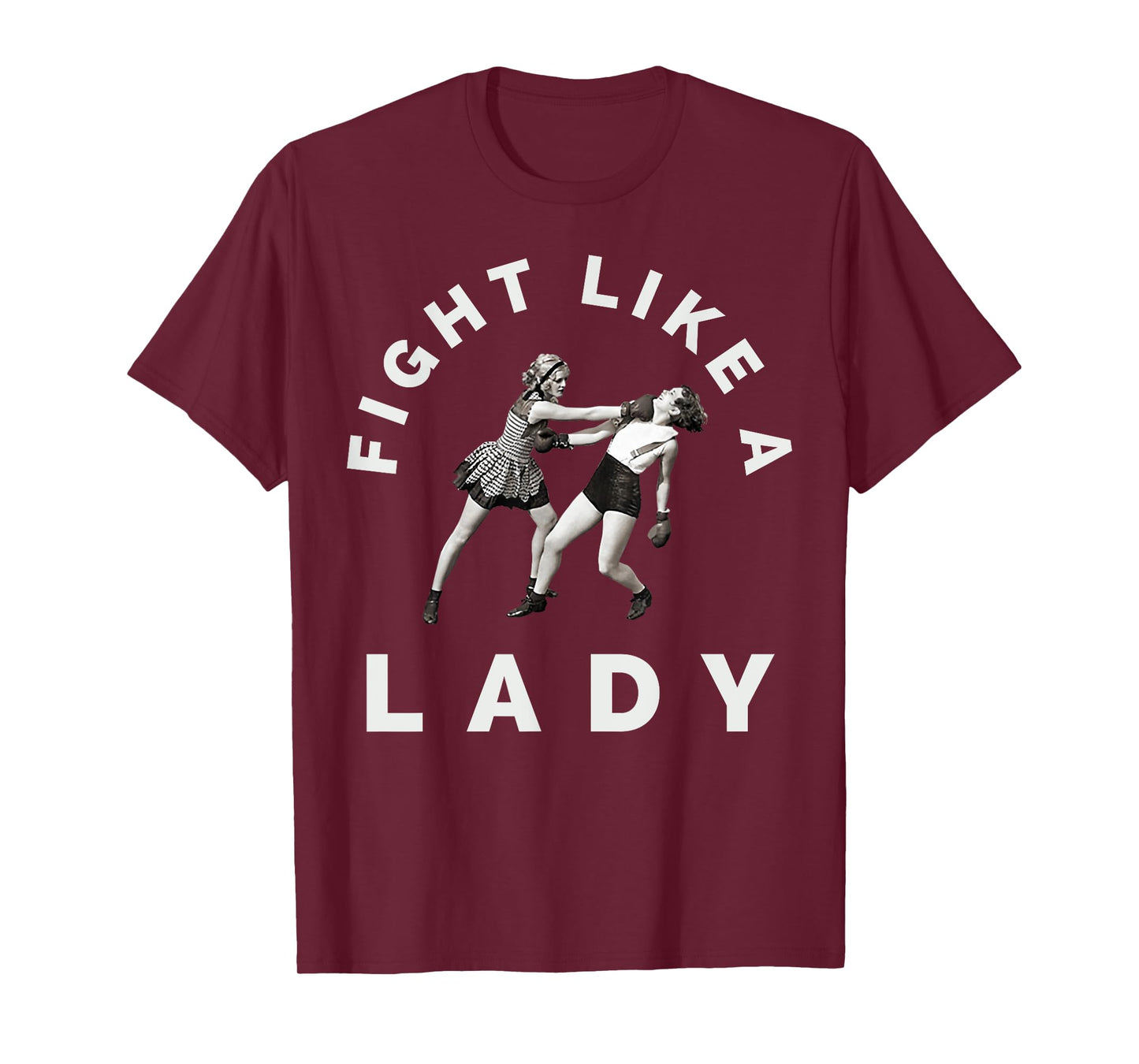 Fight Like A Lady Women's Boxing, Karate, Martial Arts & MMA T-Shirt